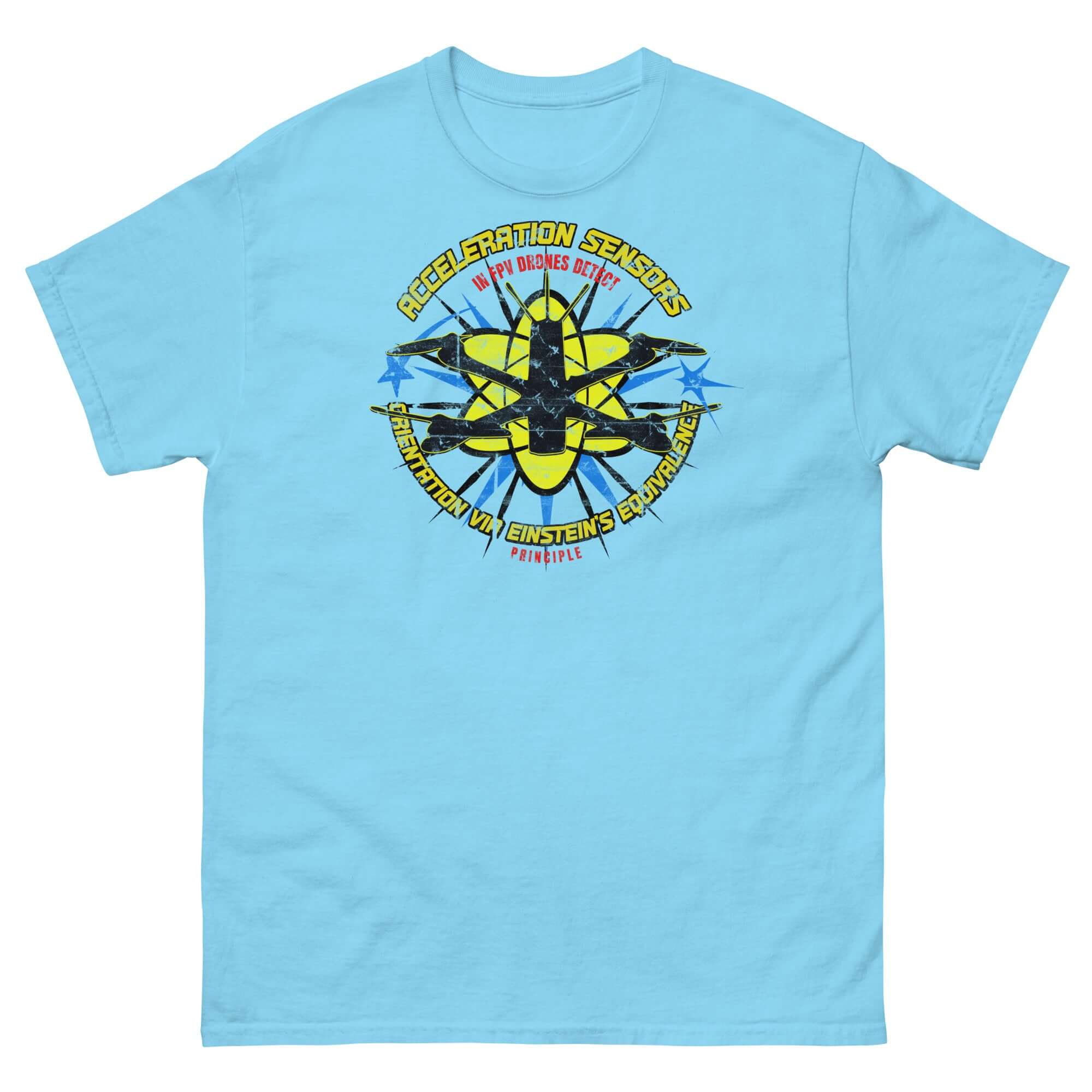 Blue FPV Drones T-Shirt featuring stylized drone design, celebrating Einstein's Equivalence Principle and acceleration sensors.