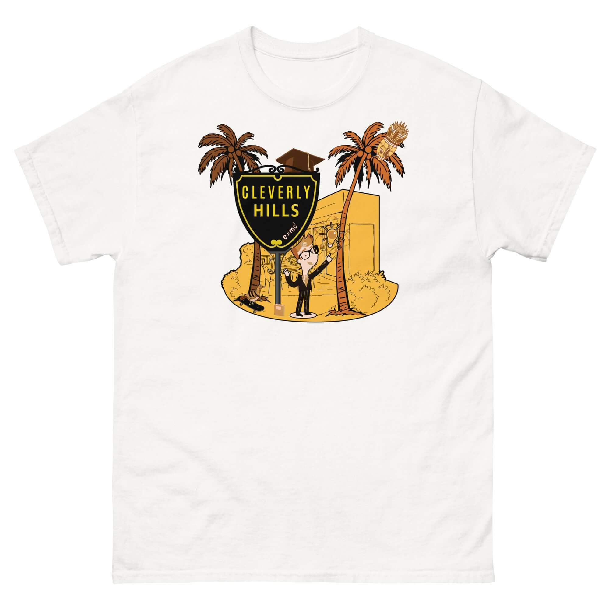 Cleverly Hills E=mc² T-Shirt featuring parody Beverly Hills sign with Einstein graphic, a blend of science and humor.