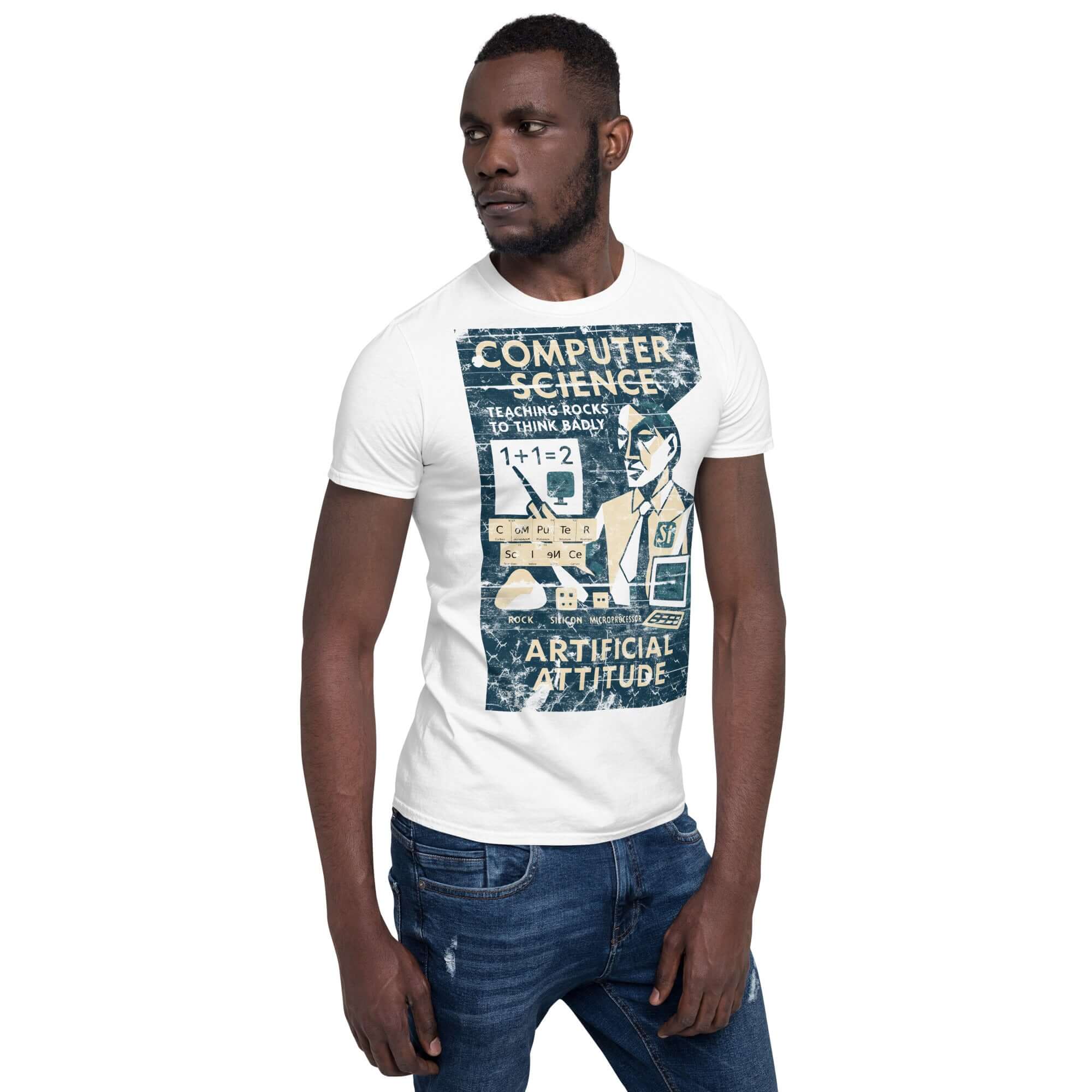 Man wearing a "Computer Science: Teaching Rocks to Think Badly" T-shirt with retro educational design and humorous text.