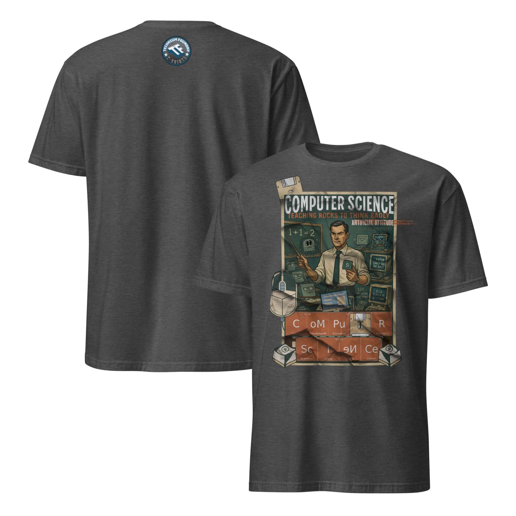 Vintage "Computer Science - Teaching Rocks To Think Badly" T-shirt featuring educational graphics and retro style.