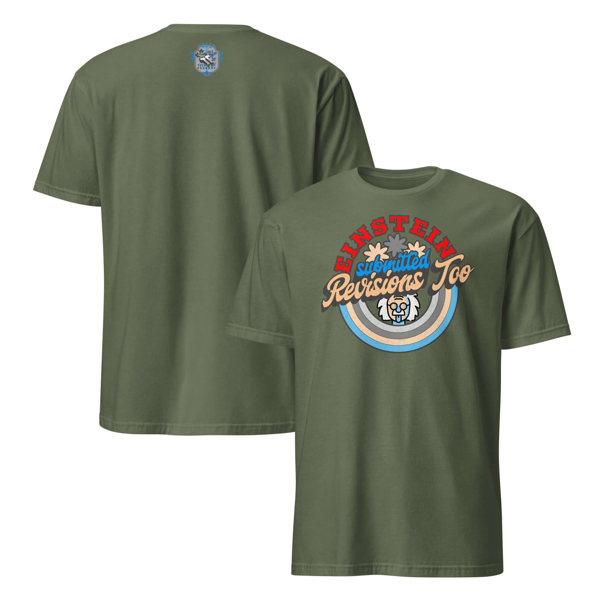 "Einstein Submitted Revisions Too" t-shirt with cartoon Einstein design, green color, academic publishing humor.