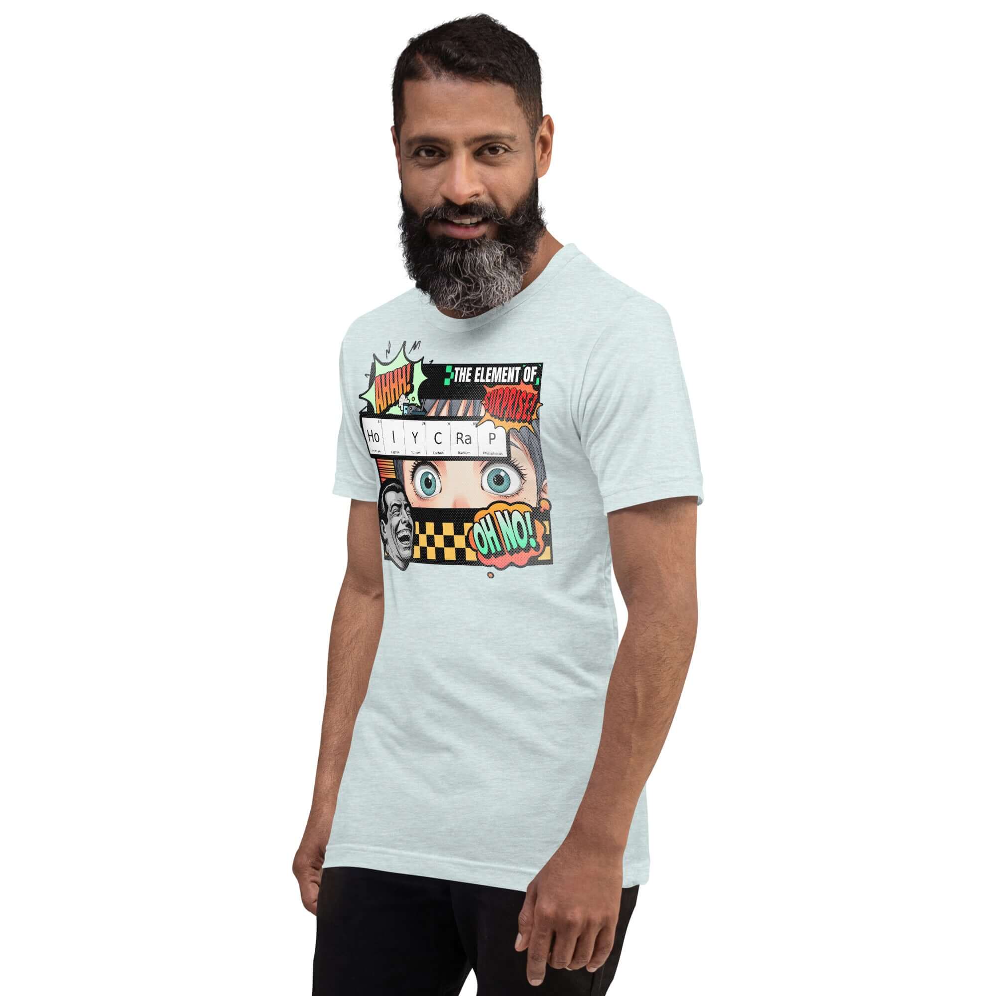 Man wearing The Element of Surprise T-Shirt with HoIYCRaP chemistry joke design in retro comic style.