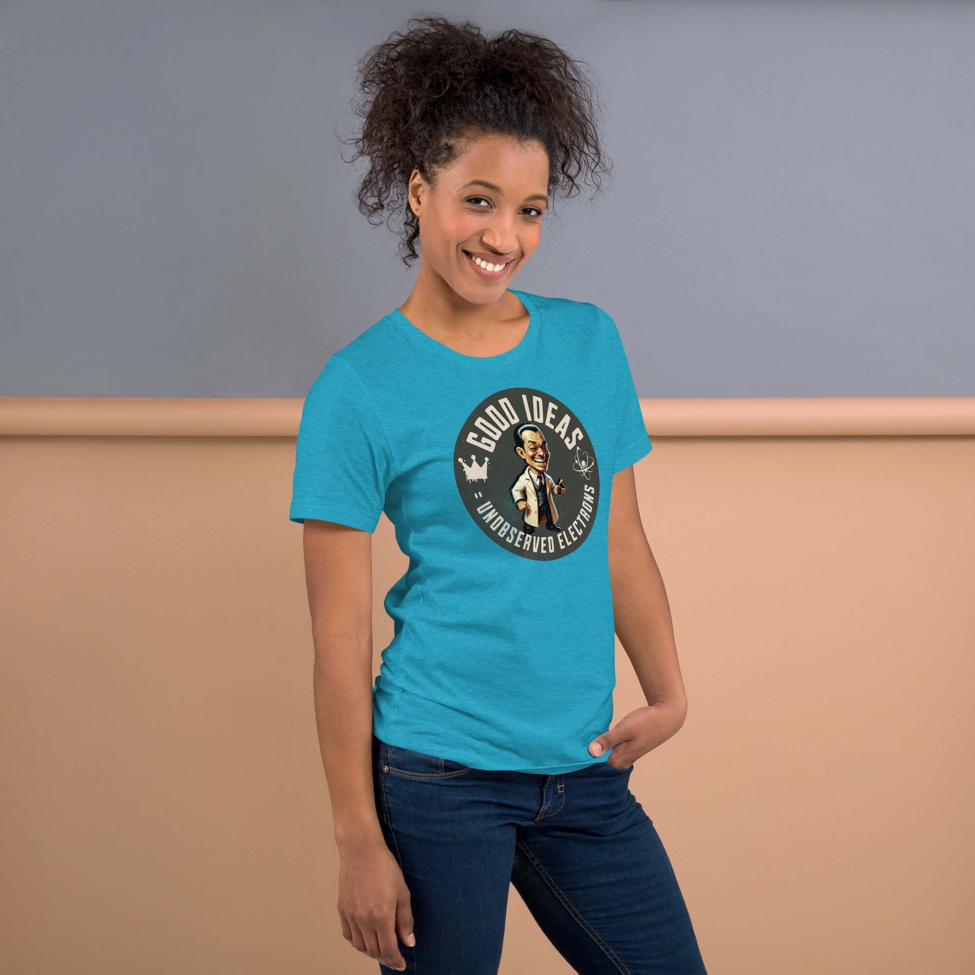 Woman wearing a "Good Ideas, Unobserved Electrons" quantum physics humor t-shirt, featuring a vintage gentleman design.