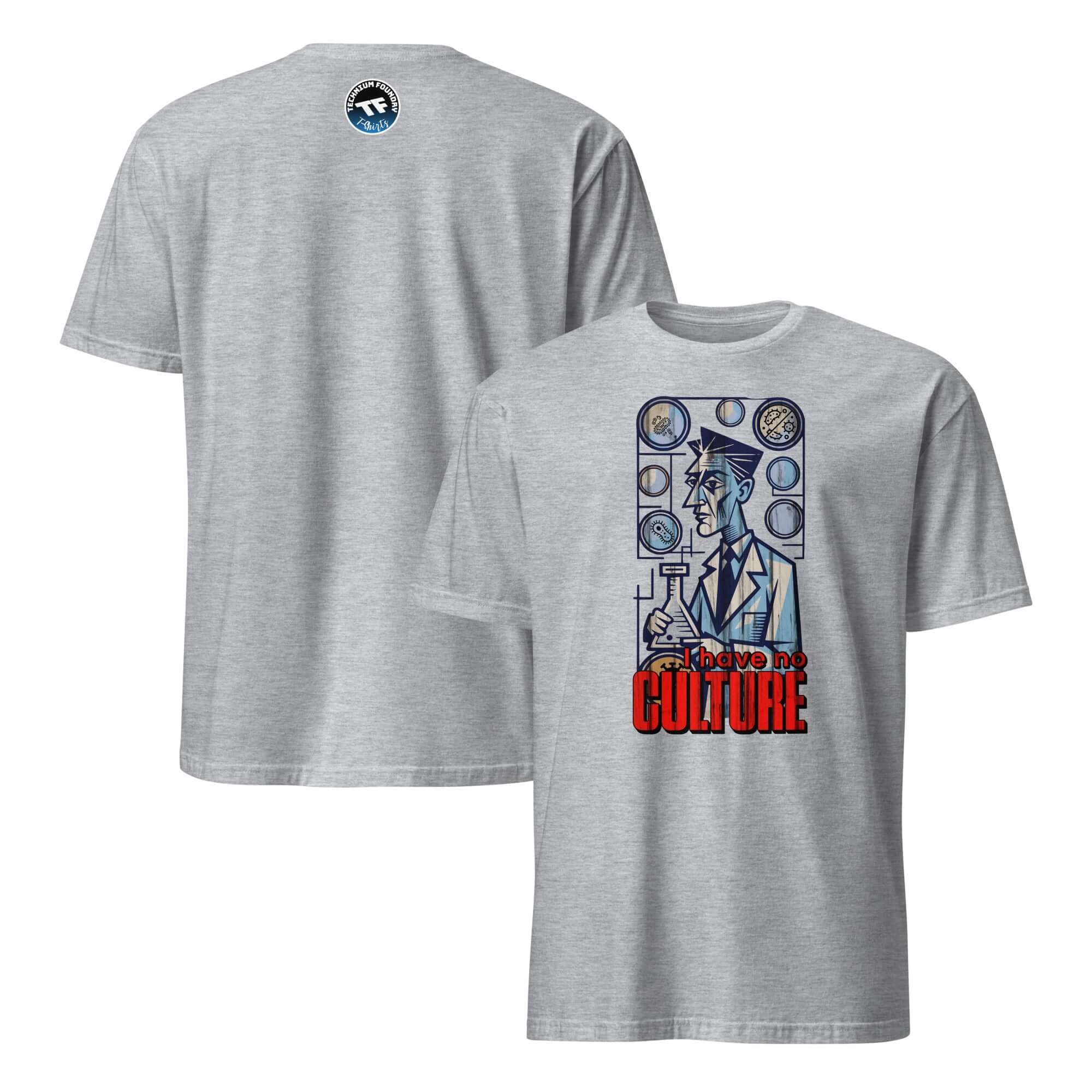 Gray T-shirt featuring 'I Have No Culture' design with a microbiologist and laboratory theme.