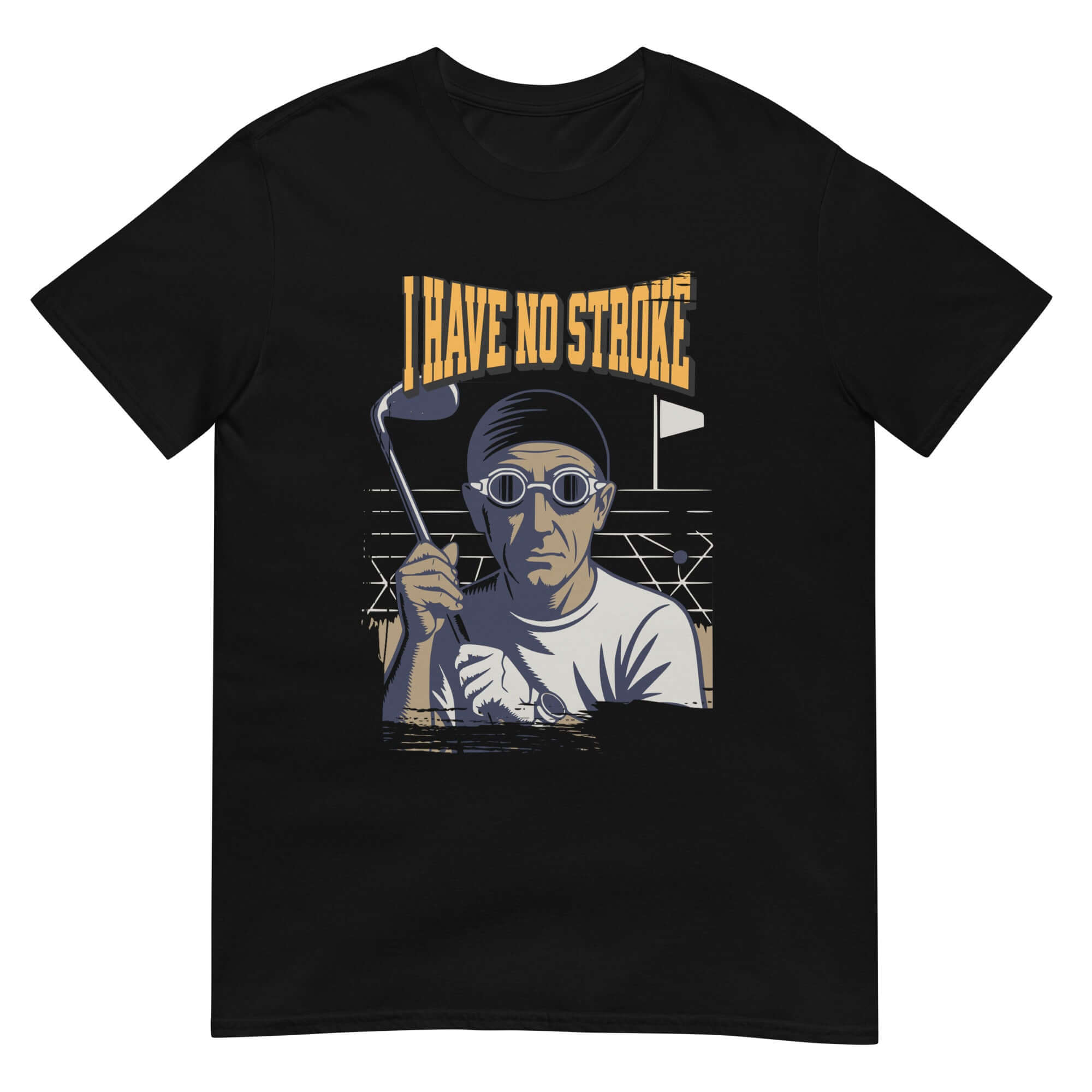 "I Have No Stroke" humorous golf T-shirt with graphic art depicting a struggling golfer, ideal for showcasing quirky athletic failure.