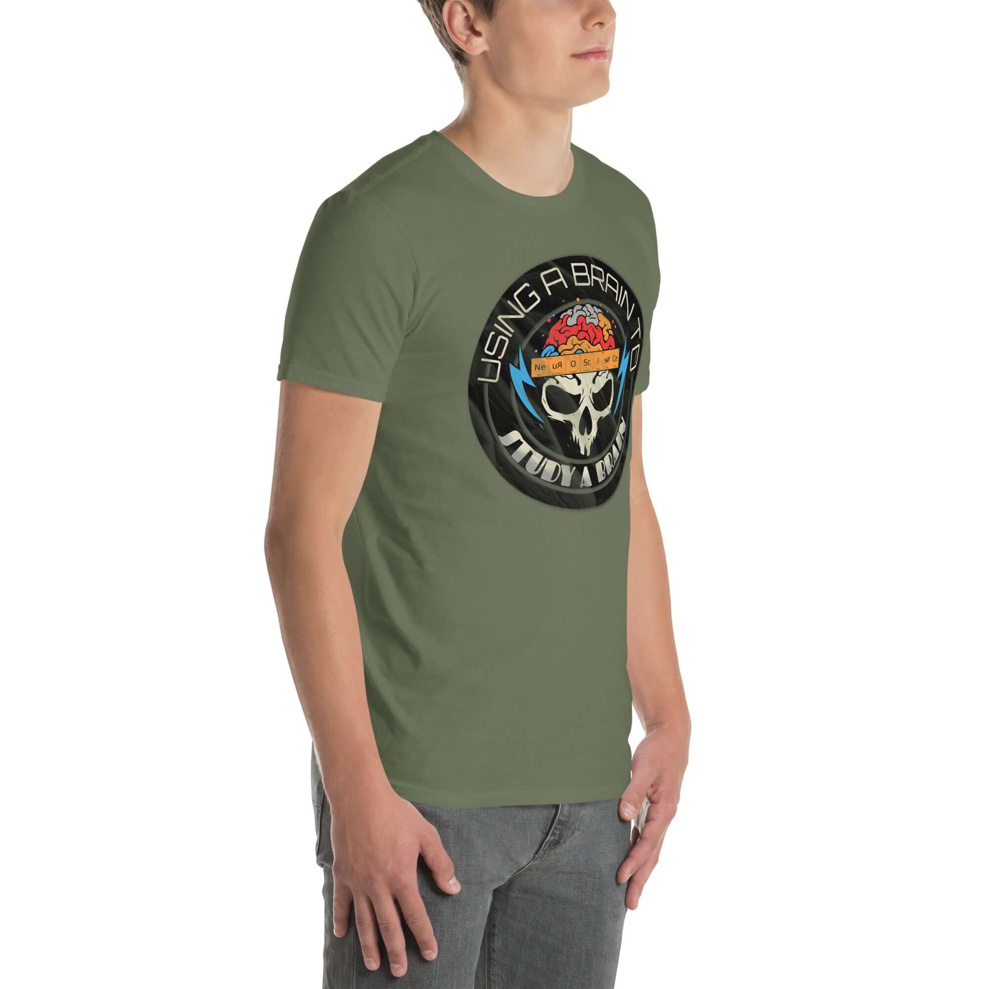 Model wearing 'Using A Brain To Study A Brain' neuroscience T-shirt with skull-and-brain design emphasizing scientific humor.
