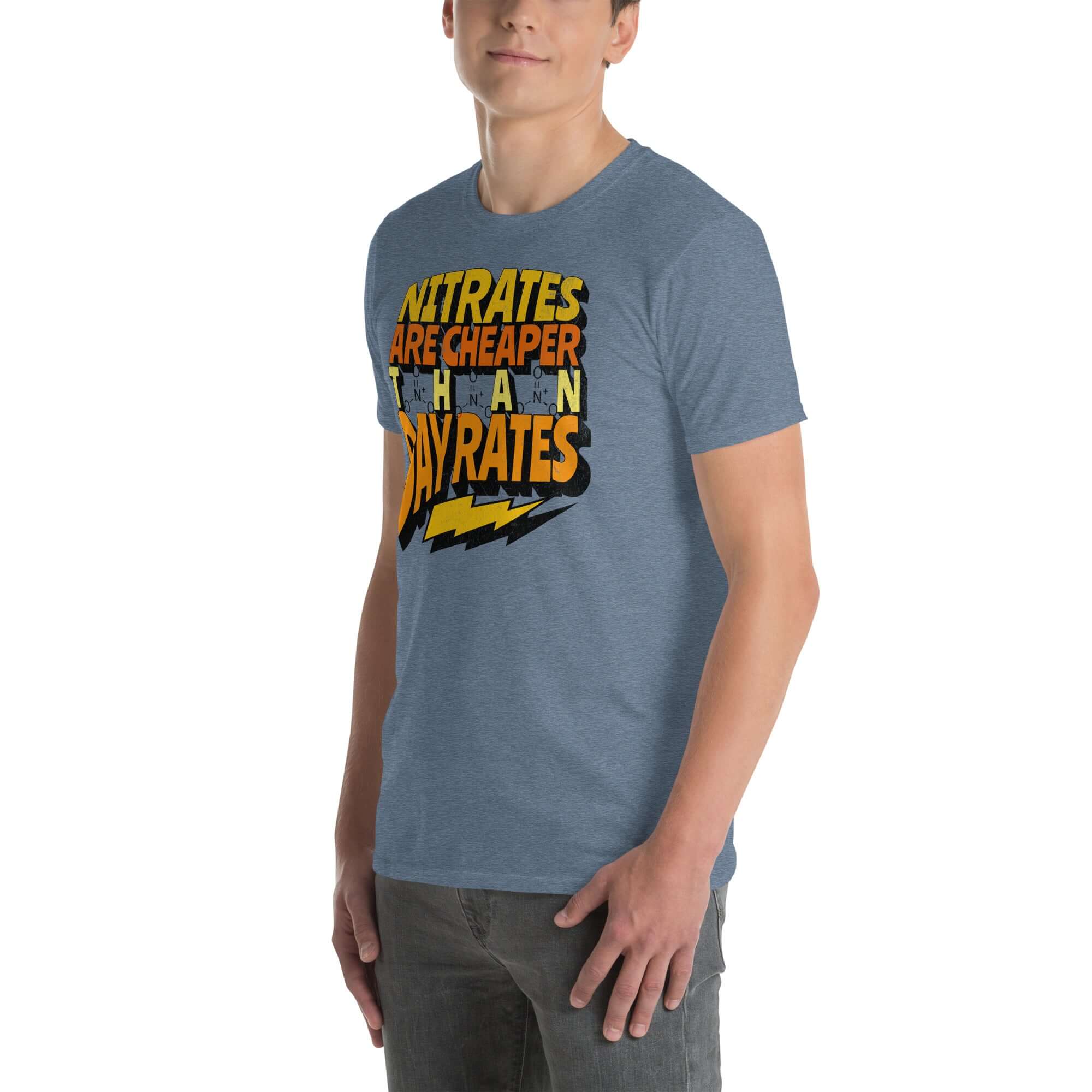 "Nitrates Are Cheaper Than Day Rates" chemistry humor t-shirt in blue with bold yellow typography and nitrate molecular structures.