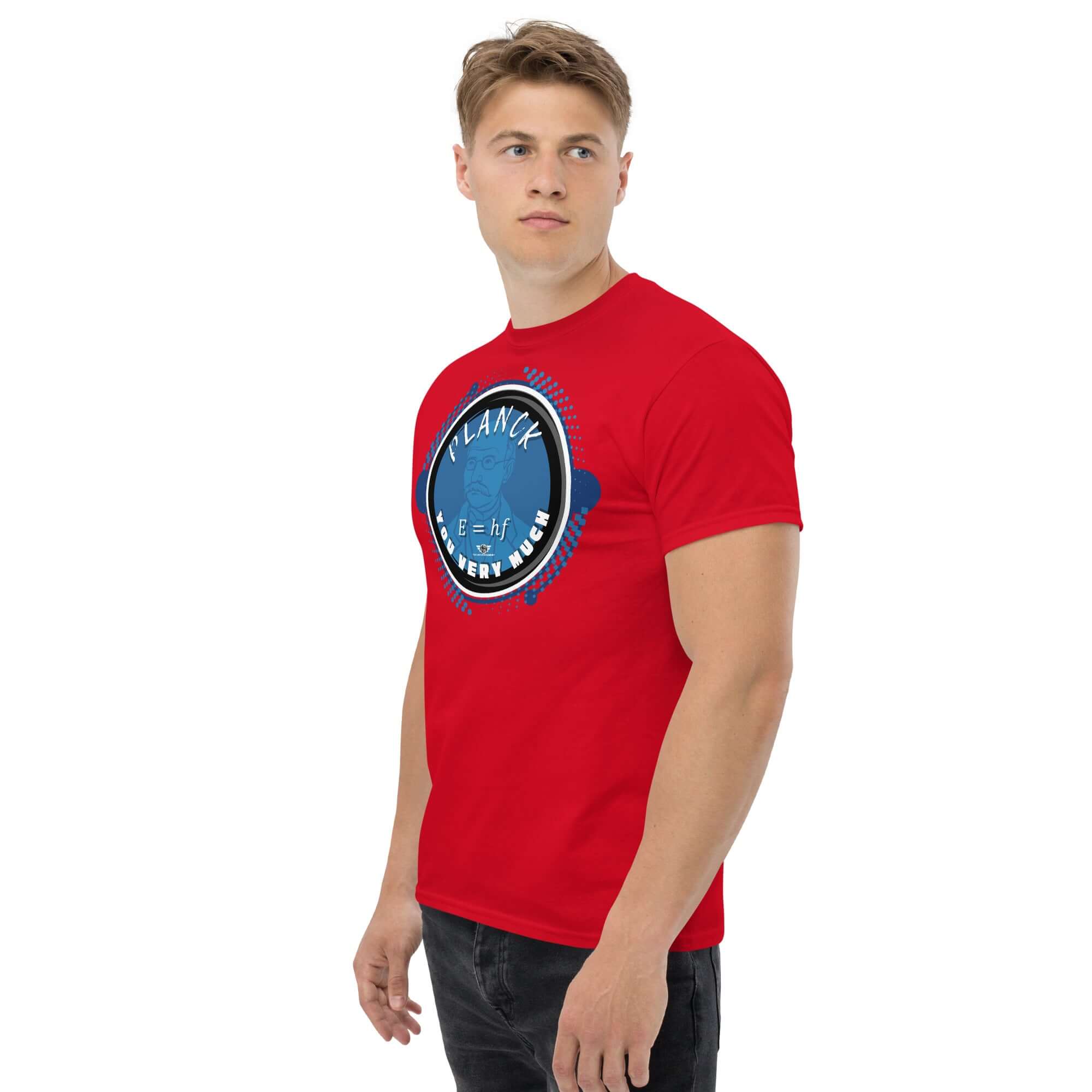 Man wearing red t-shirt with 'Planck You Very Much' quantum physics humor design in blue featuring E=hf energy formula.