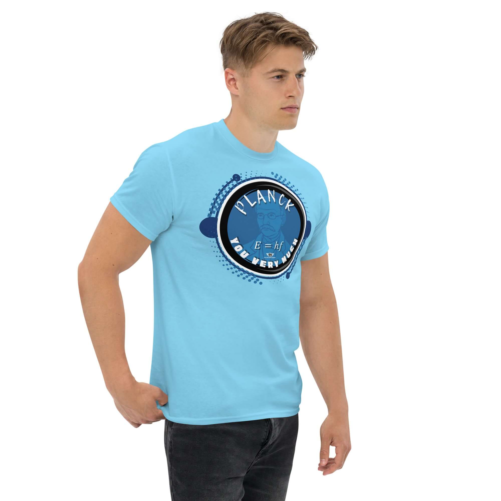 Man wearing 'Planck You Very Much' quantum physics t-shirt in blue with E=hf energy formula humor design.