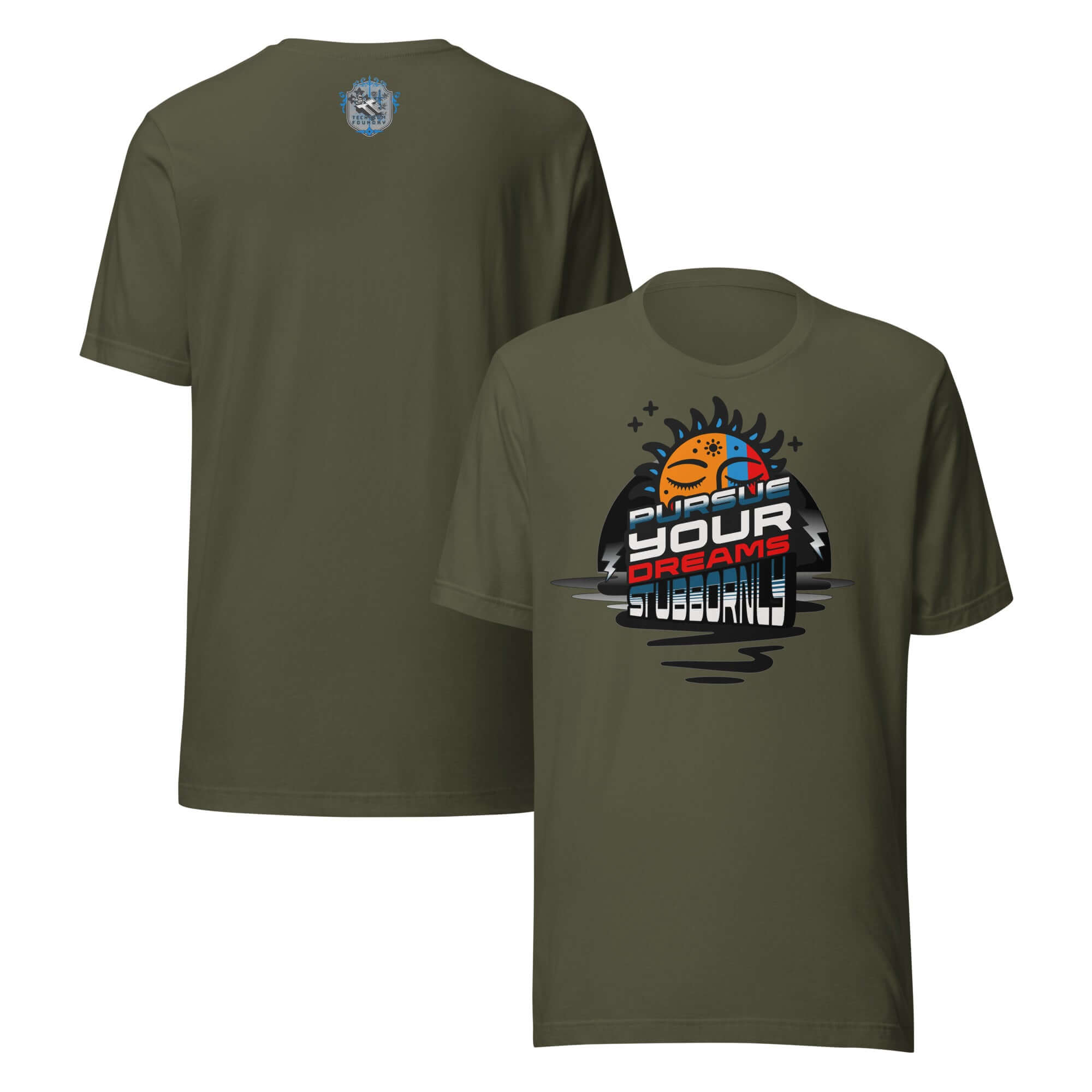 Cosmic Motivation Apparel 'Pursue Your Dreams Stubbornly' t-shirt on olive green with motivational quote.