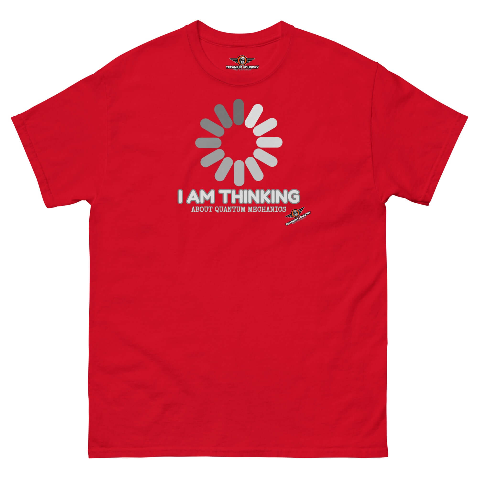 Red "I Am Thinking About Quantum Mechanics" t-shirt with loading graphic, inspired by Schrödinger's Buffer, for quantum enthusiasts.
