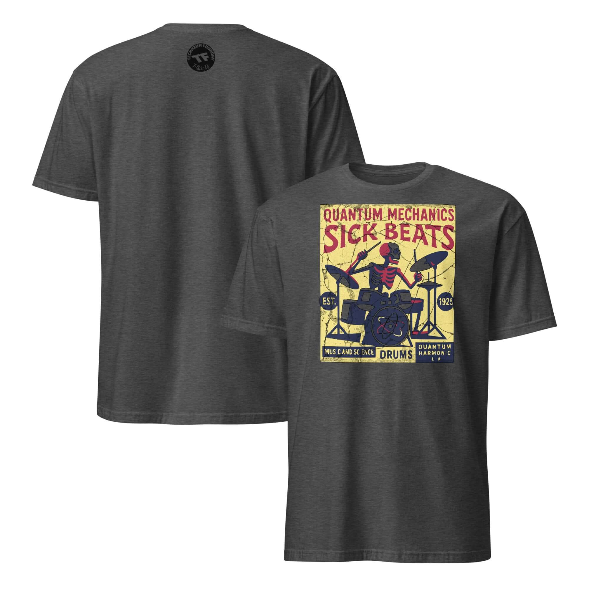 Quantum Mechanics Sick Beats T-Shirt with Drummer and Physics Design, combining science and music in a quirky graphic, perfect for enthusiasts.