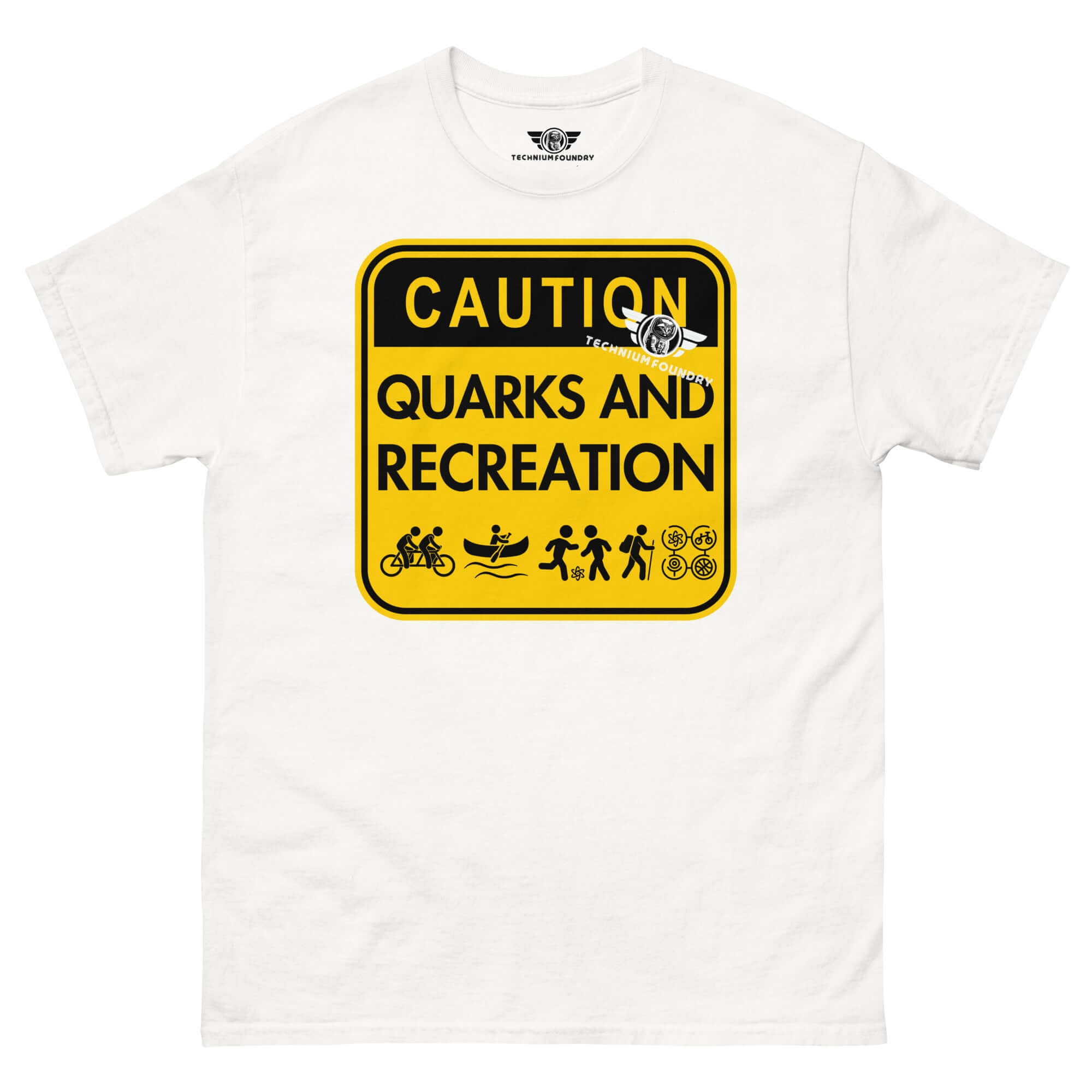 White t-shirt with "Caution: Quarks and Recreation" physics warning sign design in yellow and black, featuring recreational icons.
