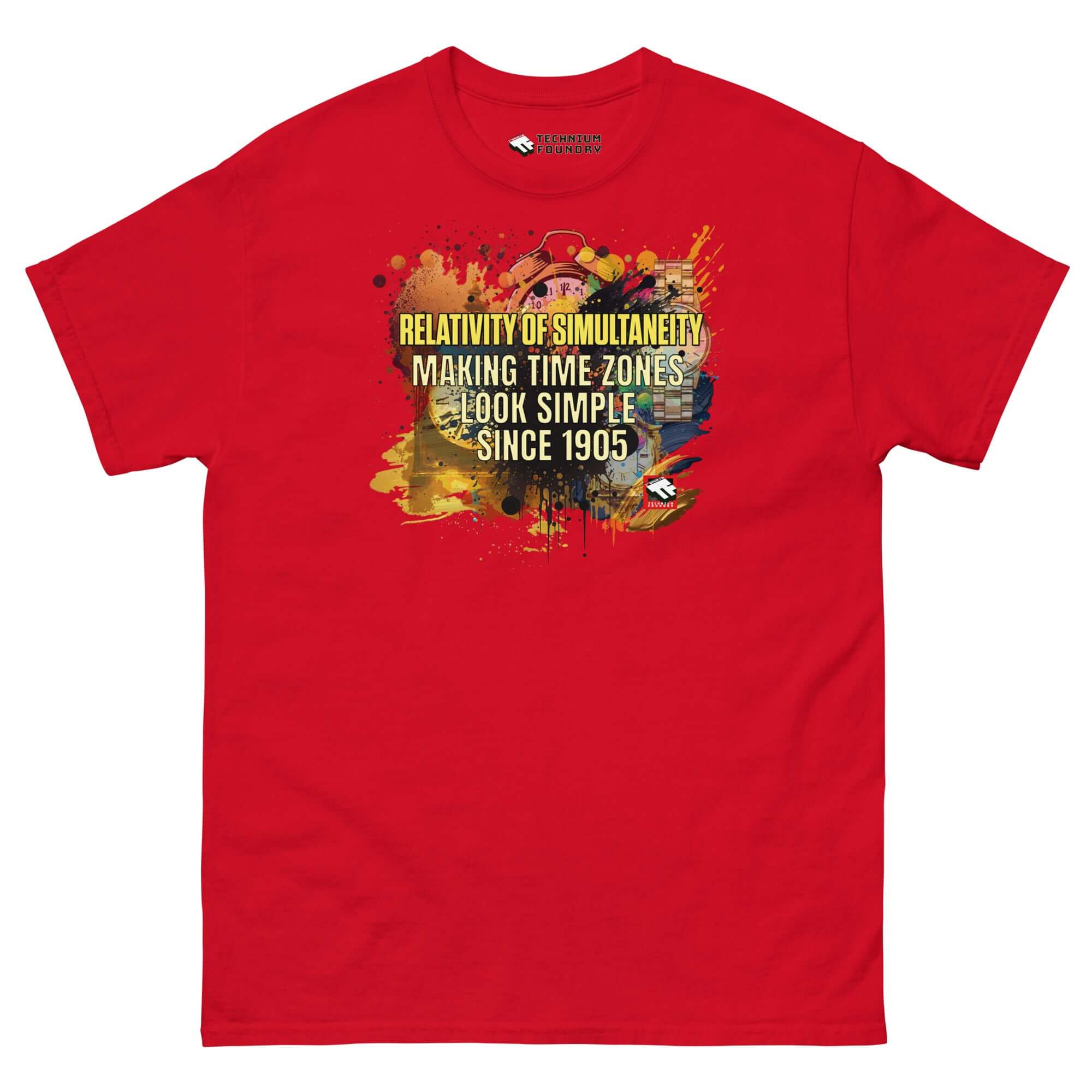 Red t-shirt featuring "Relativity of Simultaneity" design by Technium Foundry, highlighting time zones and temporal confusion since 1905.