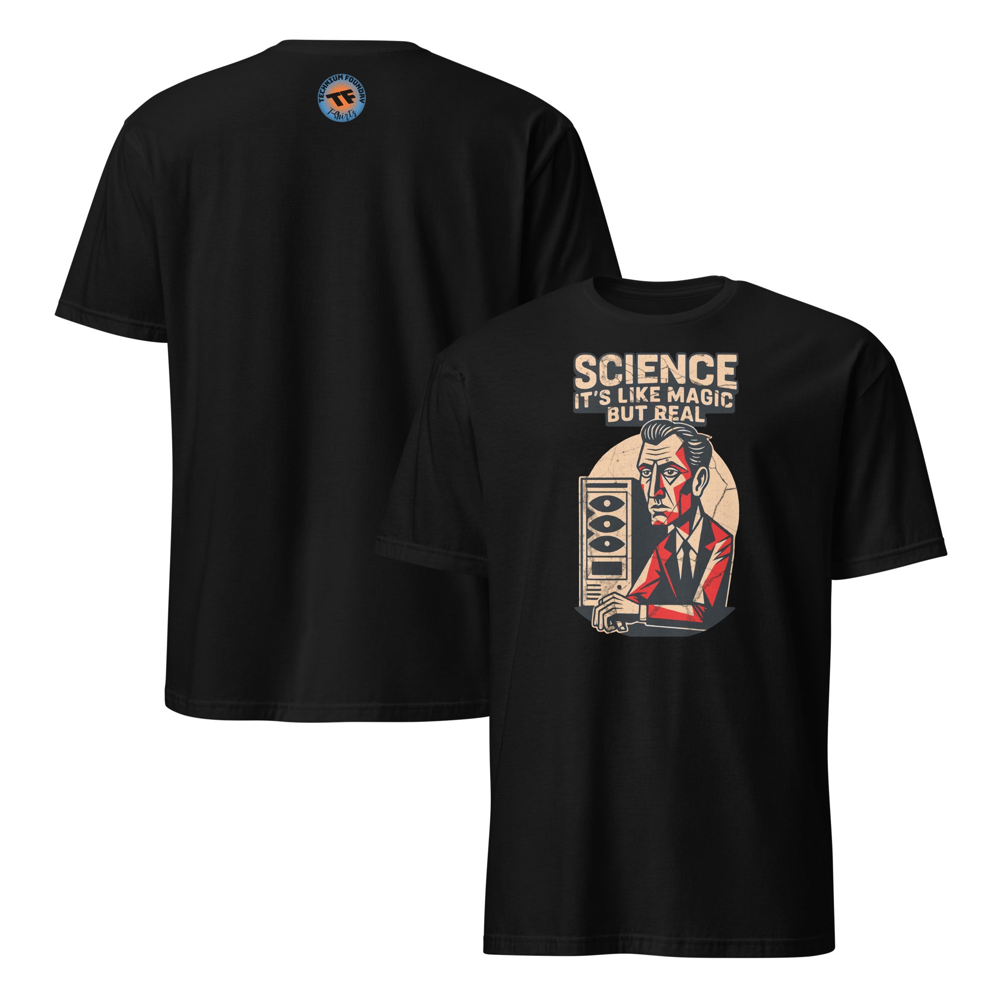 Black T-shirt featuring 'Science It's Like Magic But Real' with gentleman graphic, scientific humor apparel for empirical fans.