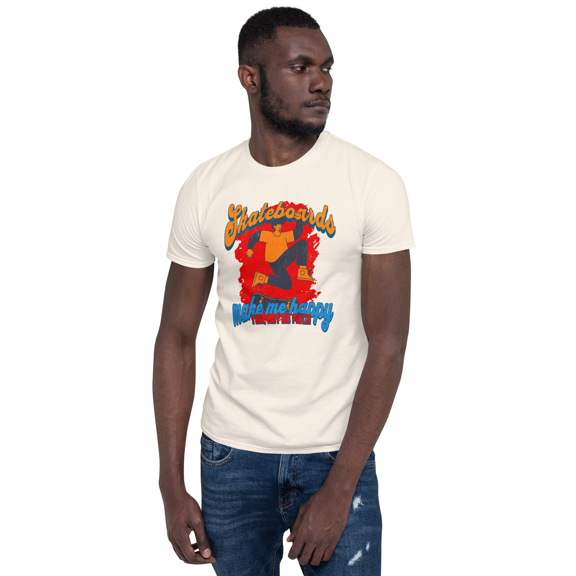 Man wearing a 'Skateboards Make Me Happy' humorous T-shirt in light color, expressing skateboard love over social interaction.