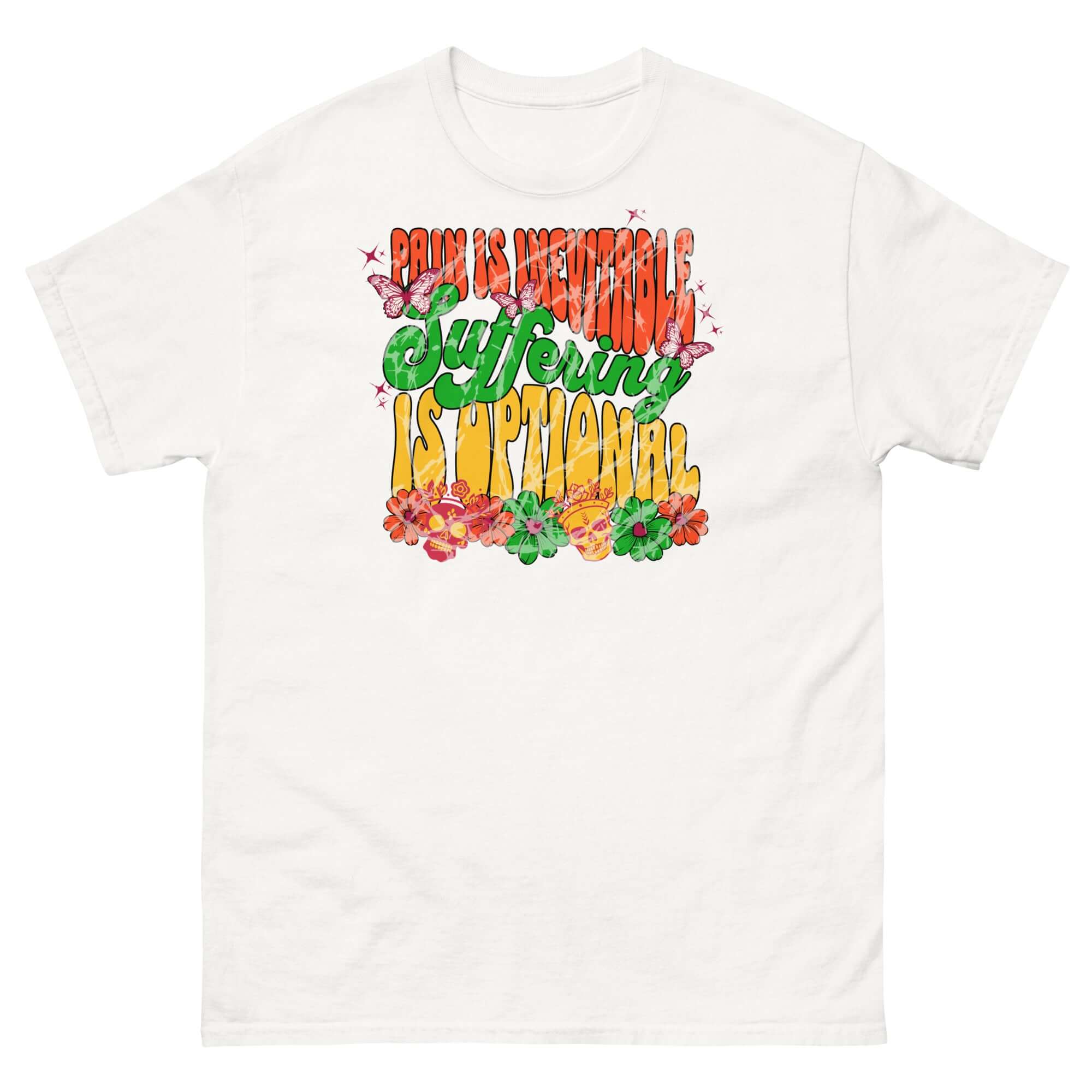 Stoic Philosophy Drip T-Shirt with 'Pain Is Inevitable, Suffering Is Optional' graffiti design in vibrant colors.