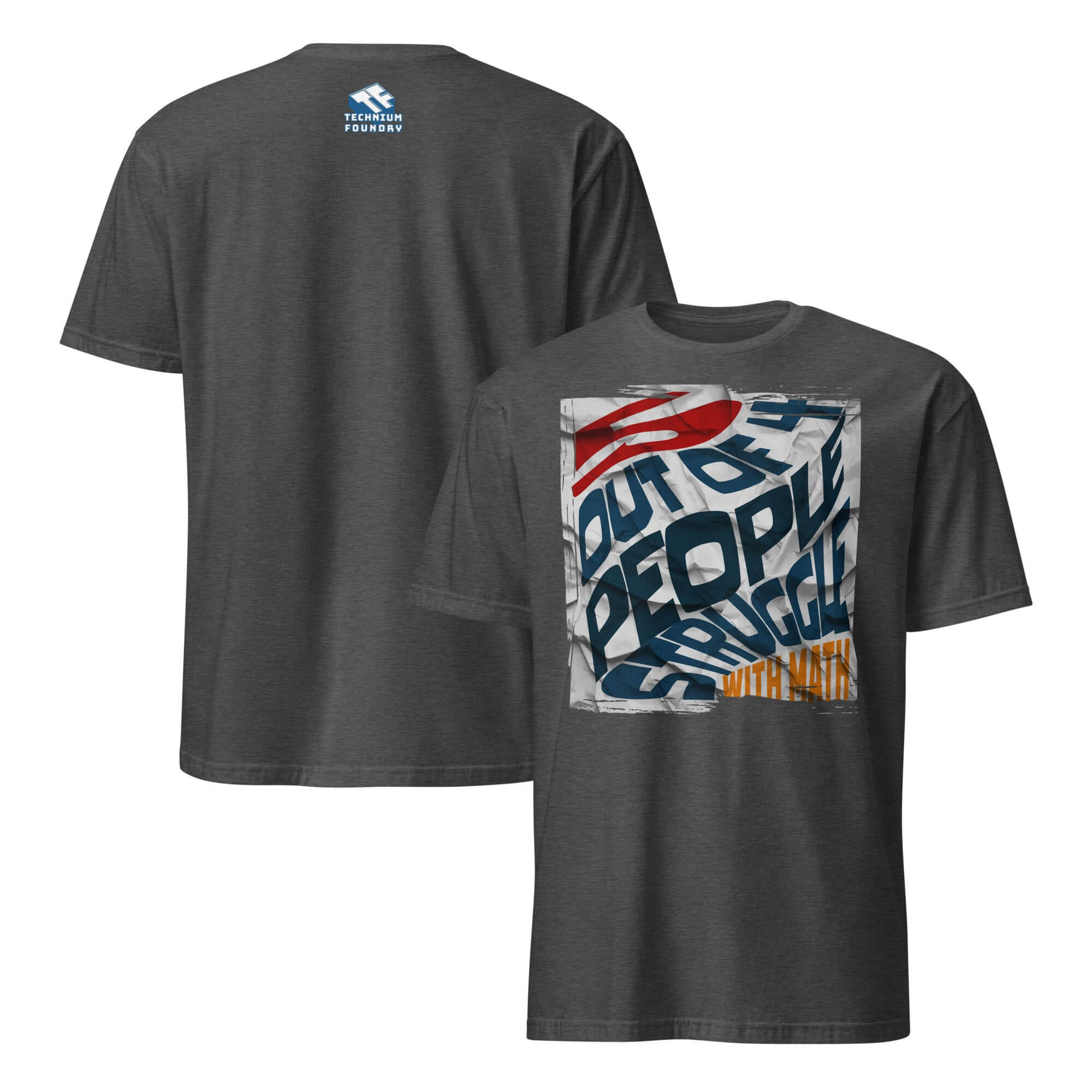 5 Out Of 4 People Struggle With Math T-Shirt featuring mathematical paradox humor, front and back view, perfect for math enthusiasts.