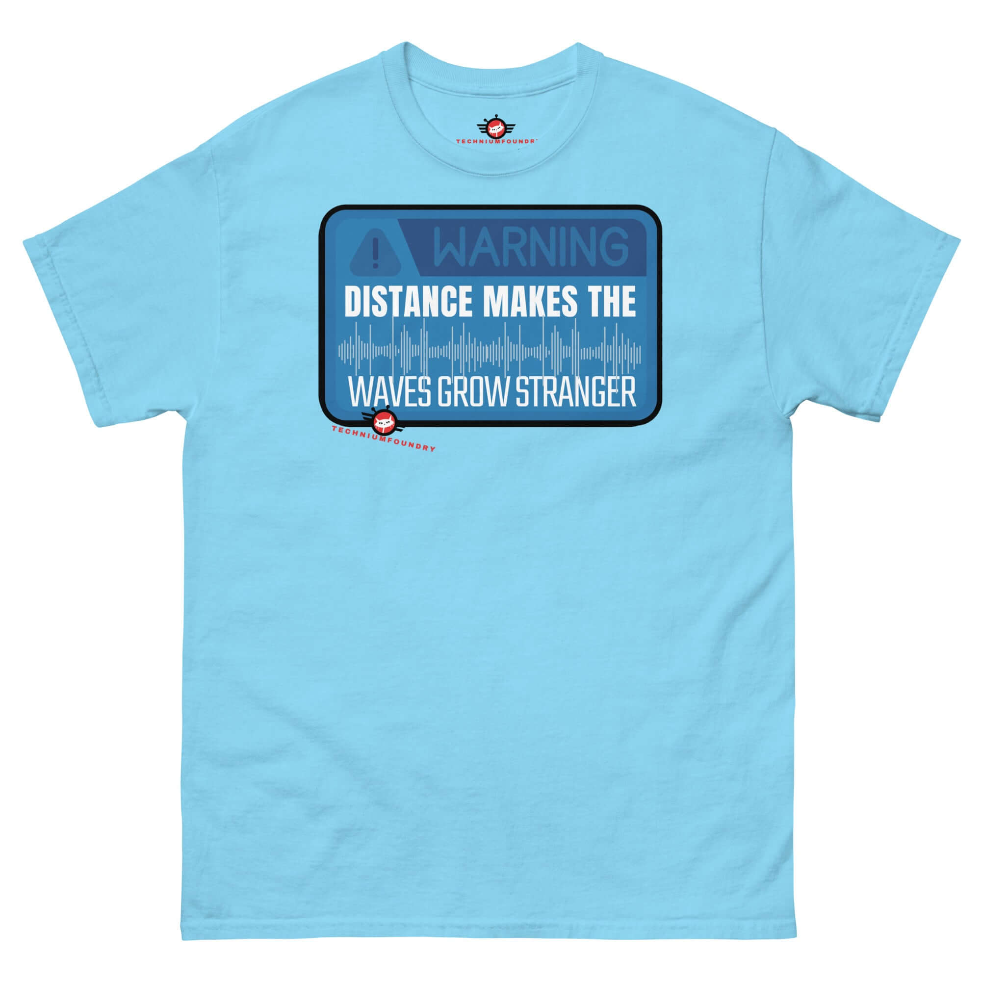 Technium Foundry Warning Waves Get Stronger T-Shirt with physics-inspired design on premium cotton fabric.