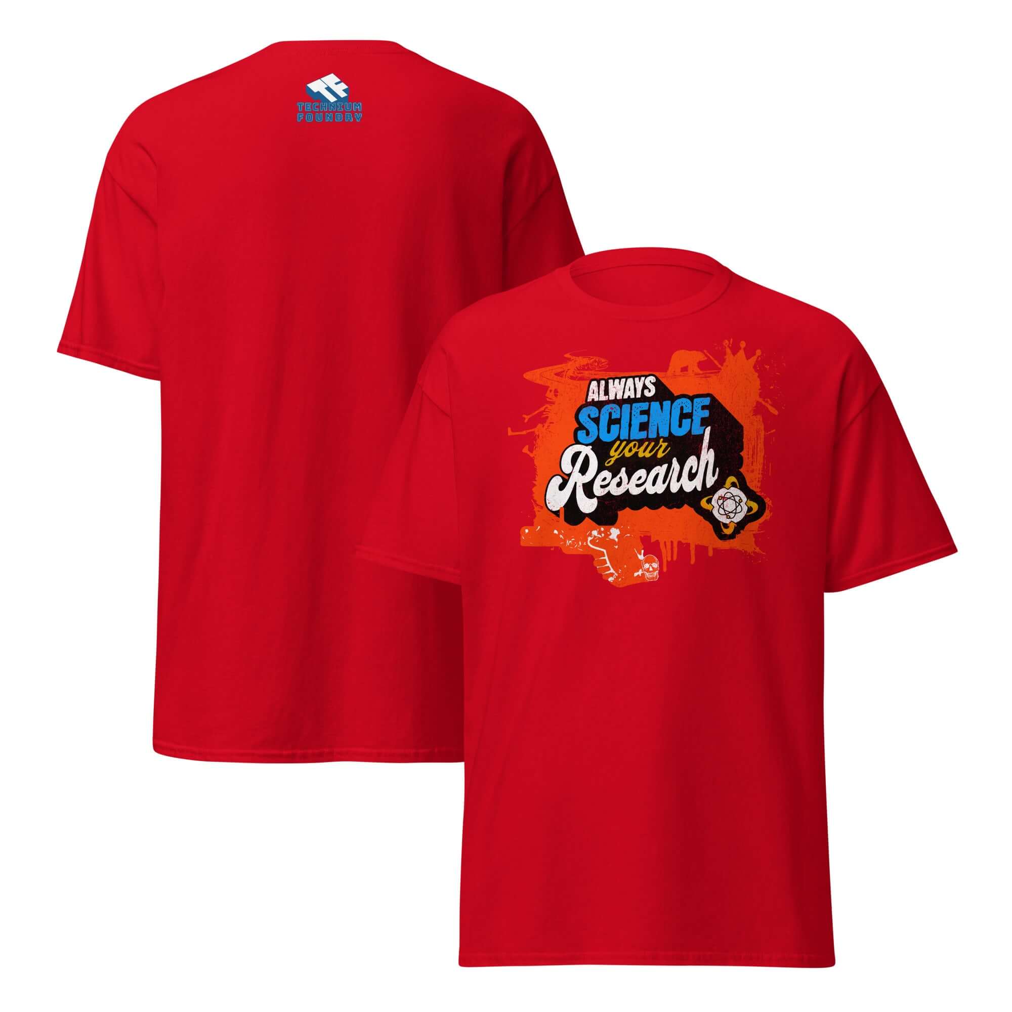 Red "Always Science Your Research" T-shirt with bold blue and elegant script design, promoting scientific method apparel.