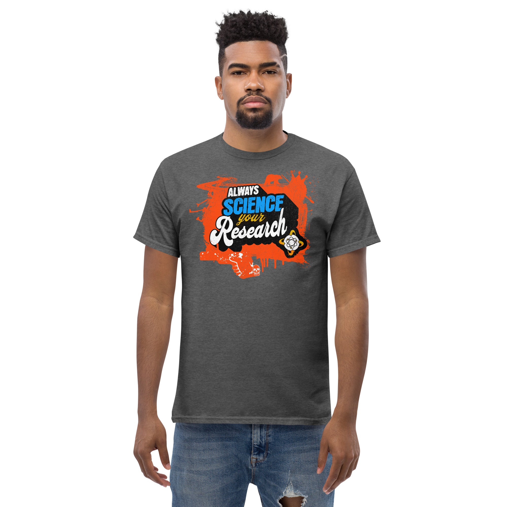 Man wearing 'Always Science Your Research' t-shirt with electric blue 'SCIENCE' text, gray fabric, promoting scientific method apparel.
