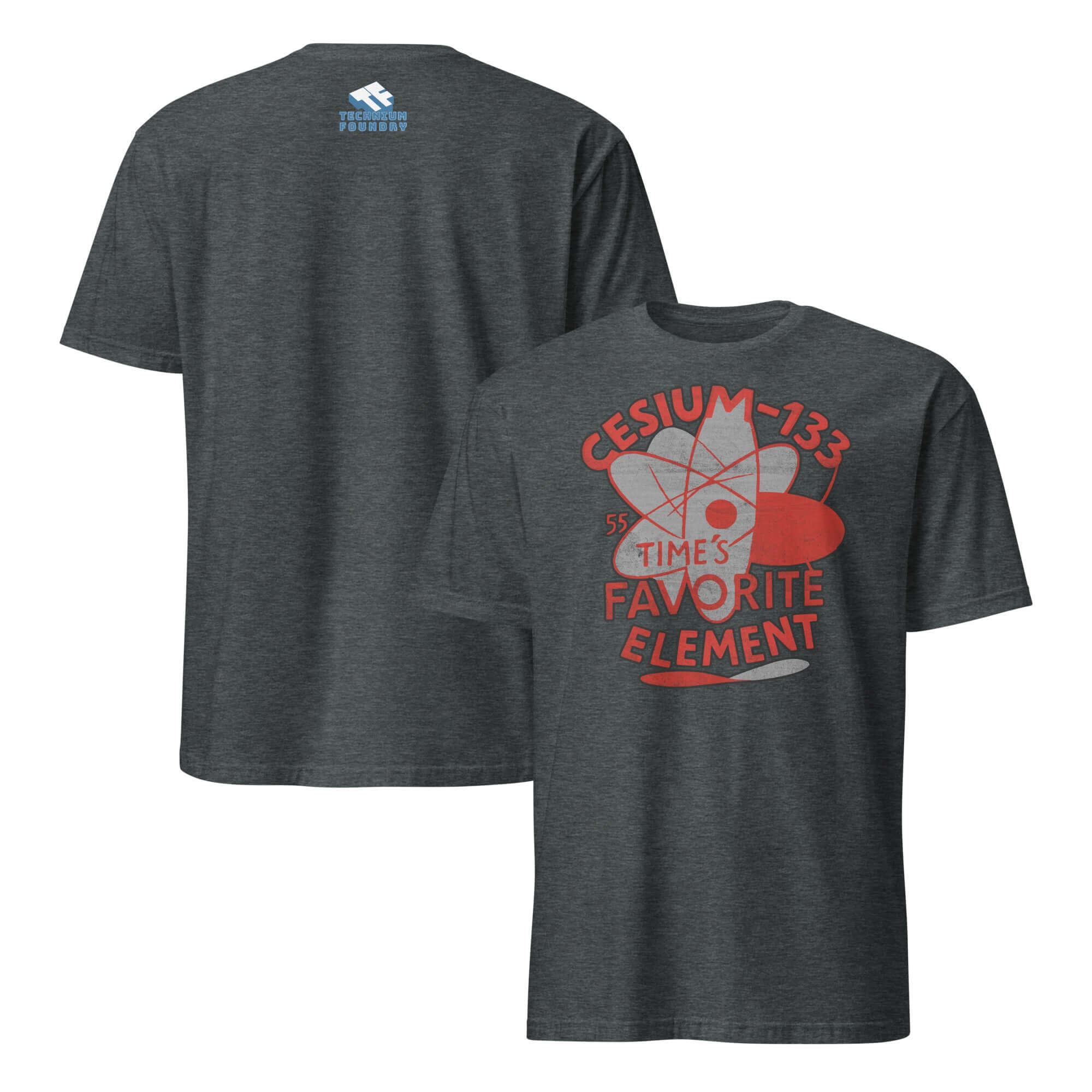 Cesium-133 Atomic Clock T-Shirt with "Time's Favorite Element" design in gray with red and white text.