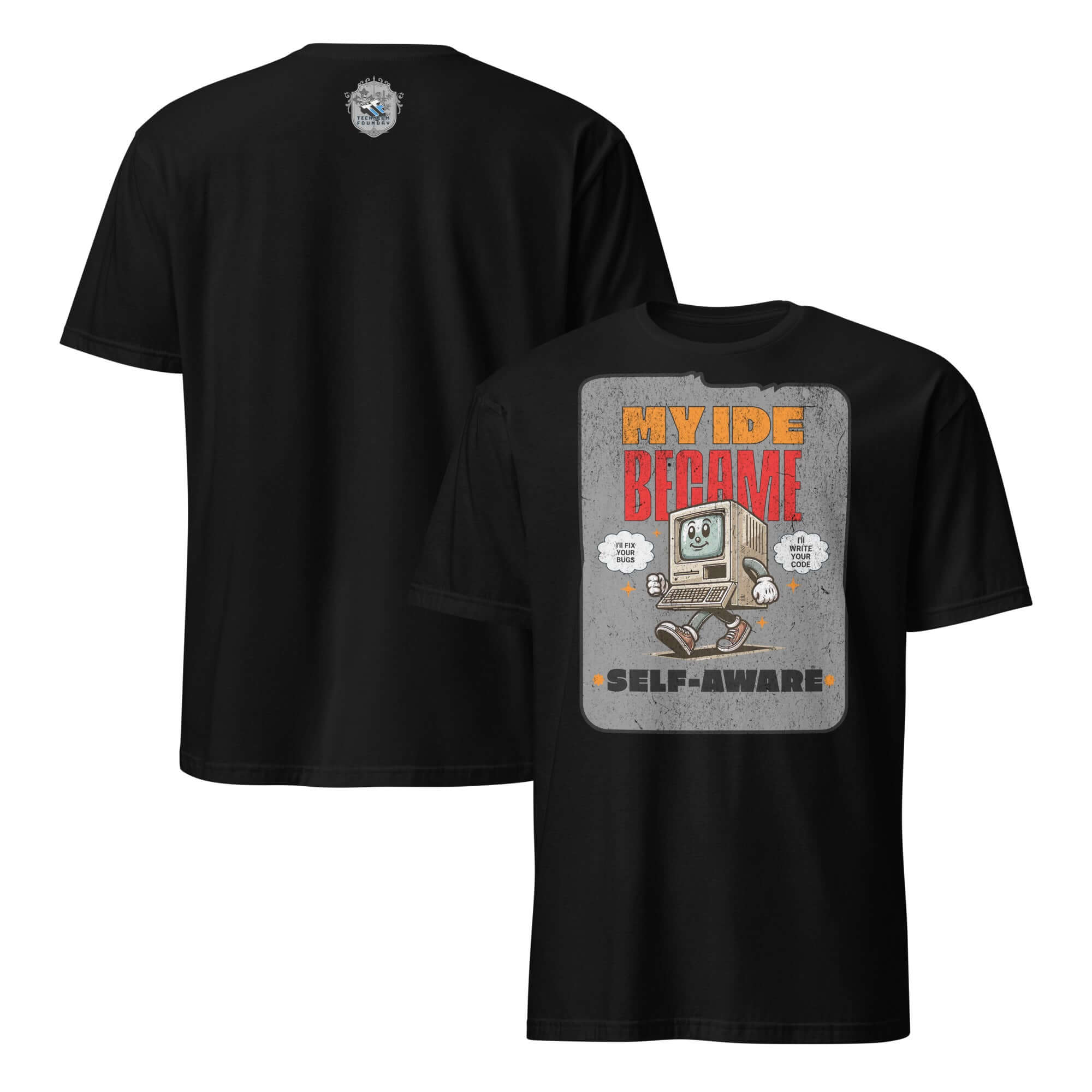 Black T-shirt with 'My IDE Became Self-Aware' cute computer AI design on back, perfect for tech enthusiasts.