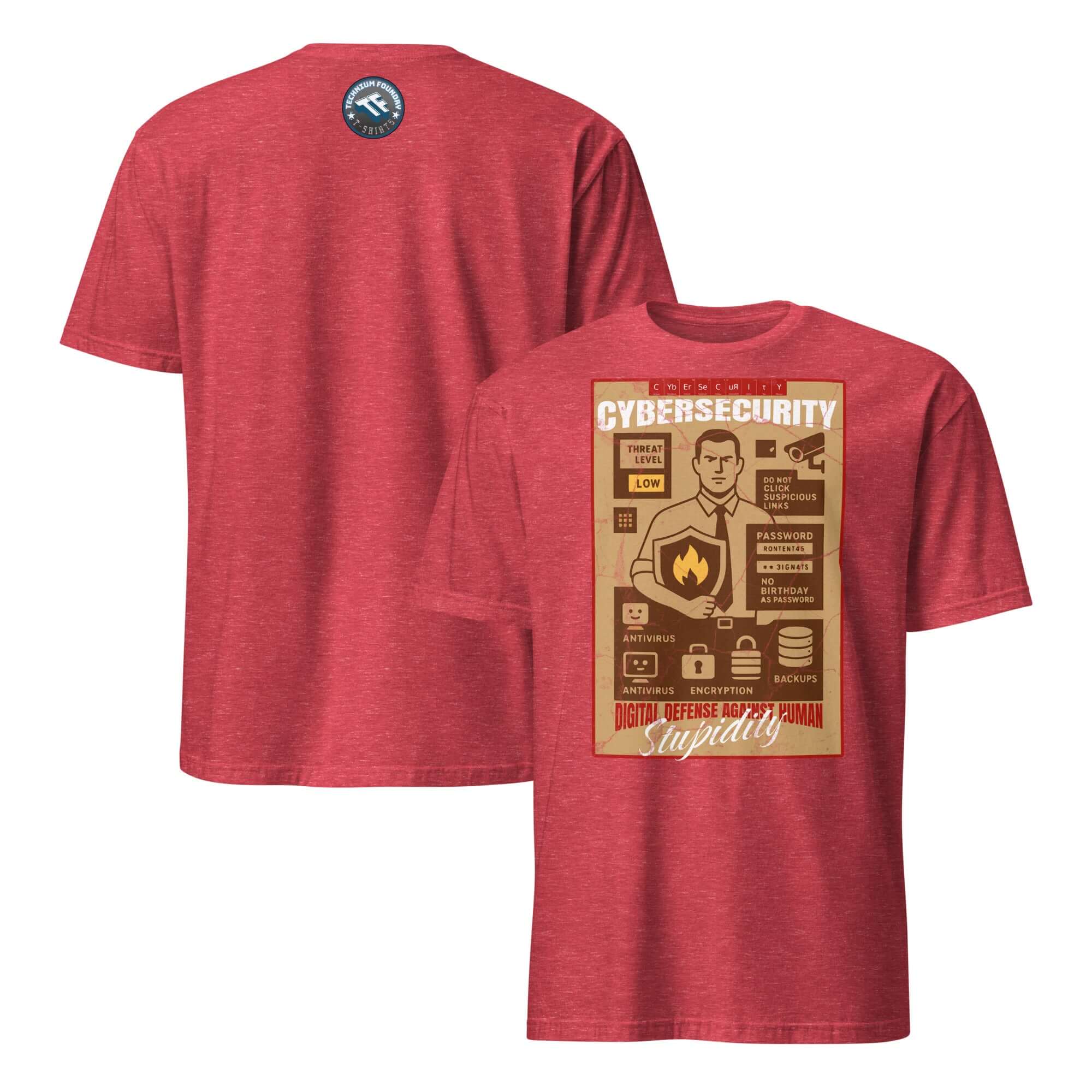 Red "Cybersecurity: Digital Defense Against Human Stupidity" T-shirt featuring vintage security briefing design on back.