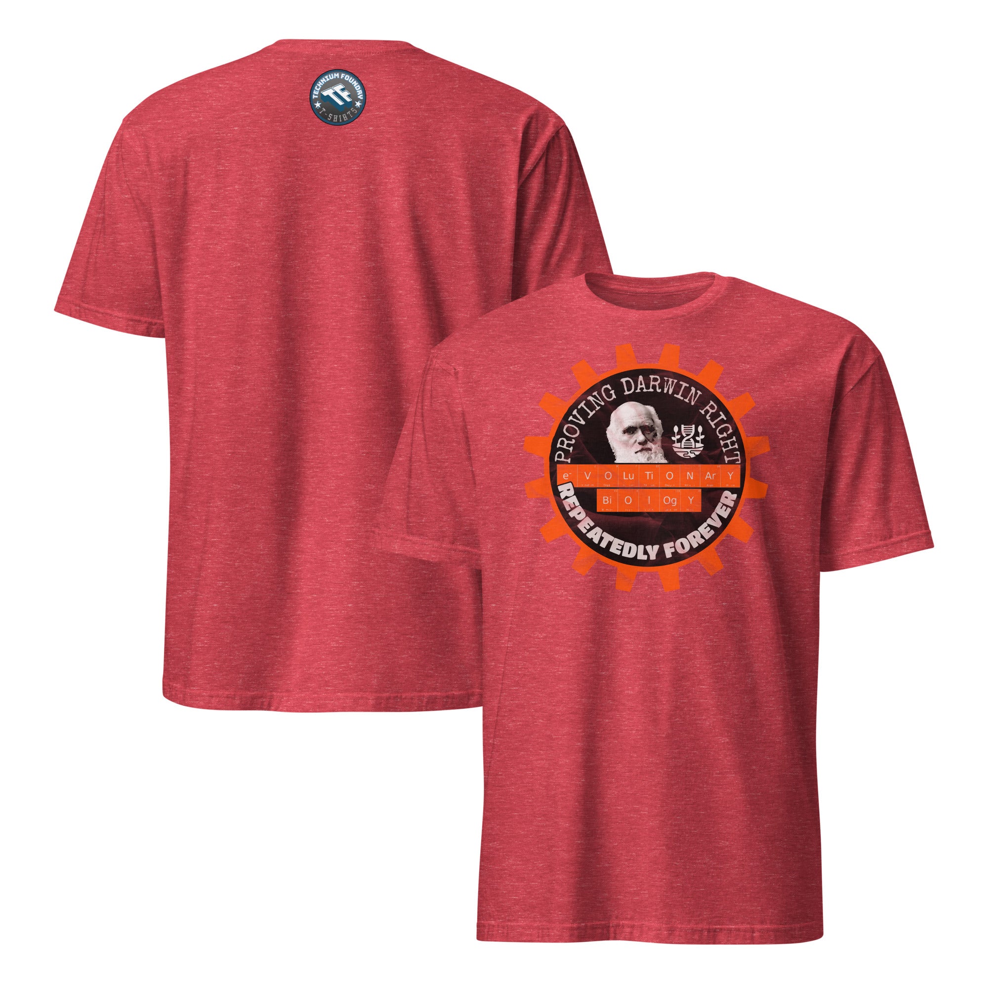 Red Evolutionary Biology T-Shirt with 'Proving Darwin Right, Repeatedly Forever' design featuring a bearded figure.