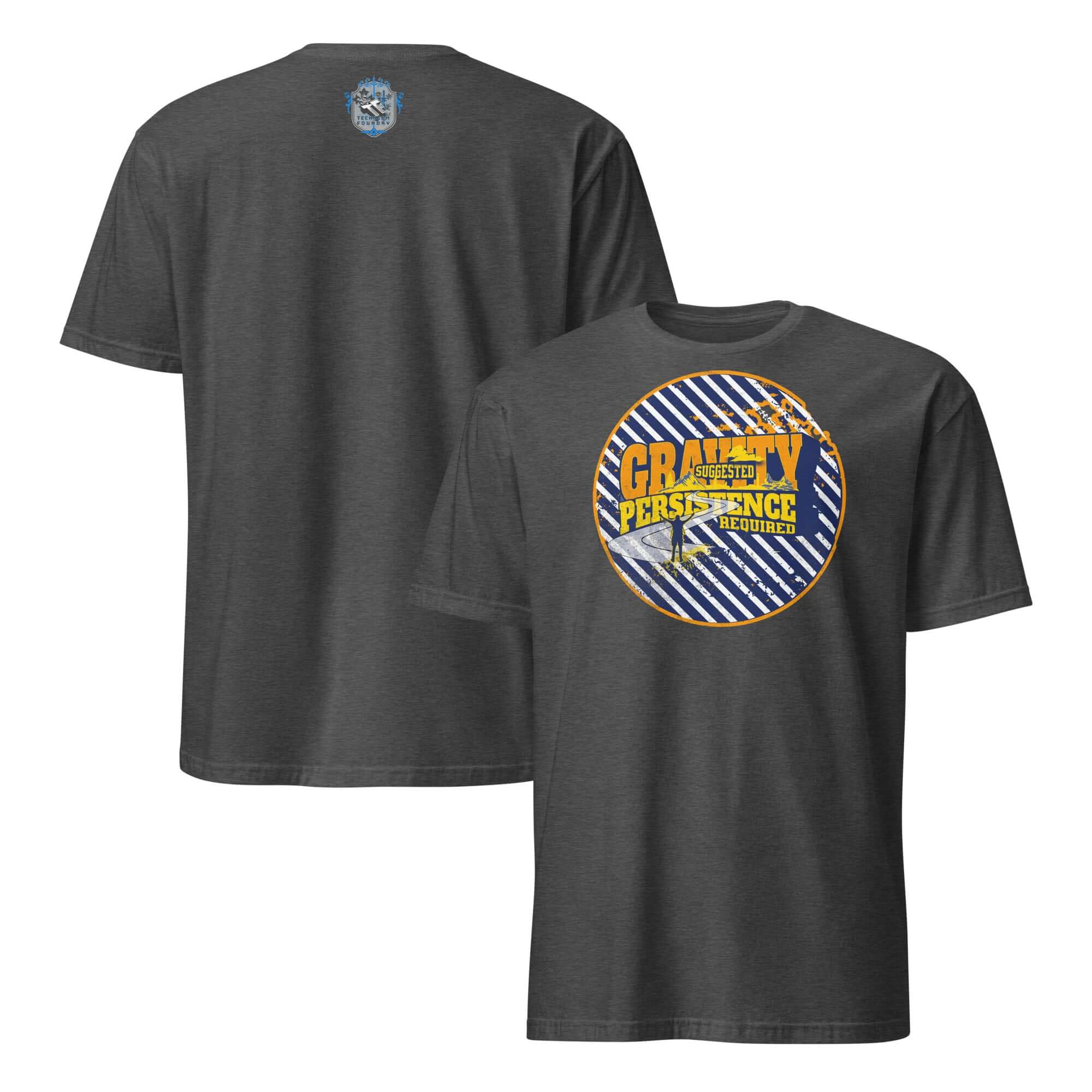 Gray t-shirt with 'Gravity Suggested, Persistence Required' design featuring navy blue and white stripes and golden-yellow typography.