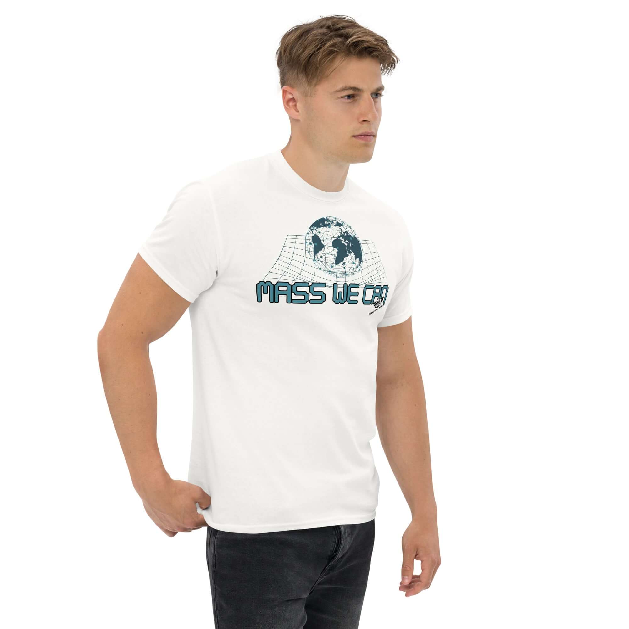 Man wearing 'Mass We Can' t-shirt showcasing space-time curvature, Einstein's relativity humor. Perfect for physics enthusiasts.