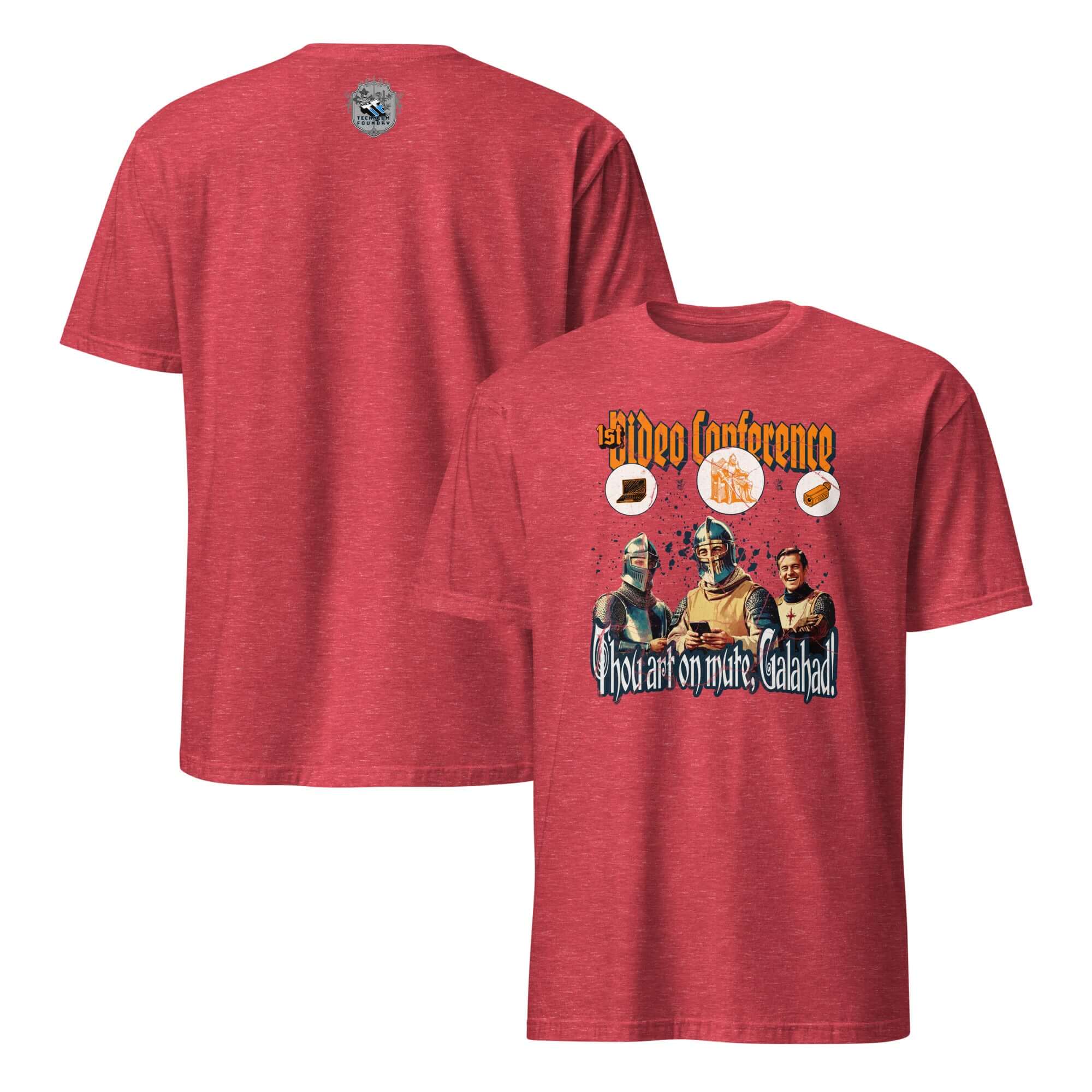 Red t-shirt featuring medieval knights with text "1st Video Conference: Thou Art On Mute, Galahad!" for humorous remote work style.