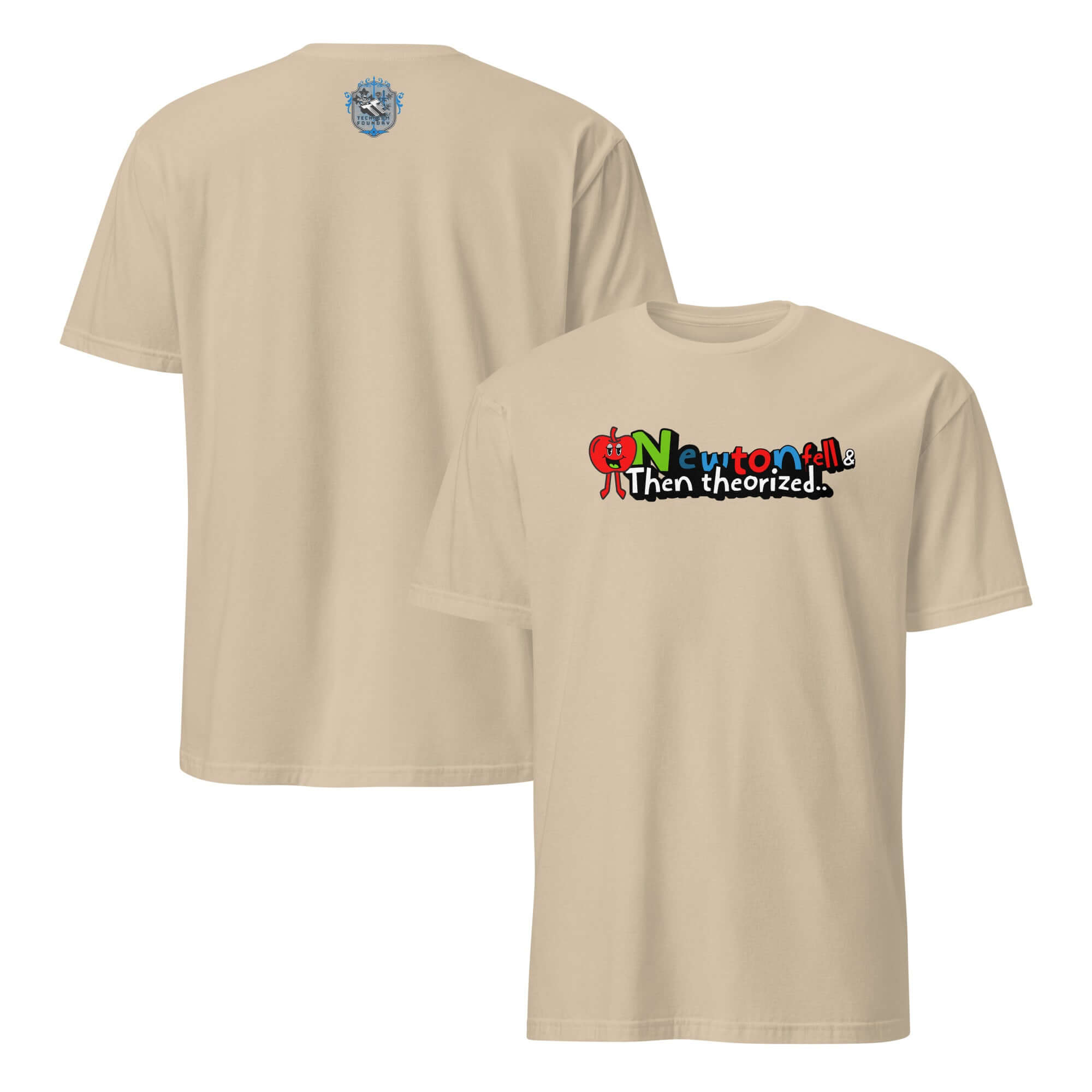 Newton Fell & Then Theorized T-Shirt featuring a cartoon apple character, celebrating gravitational theory with physics humor.