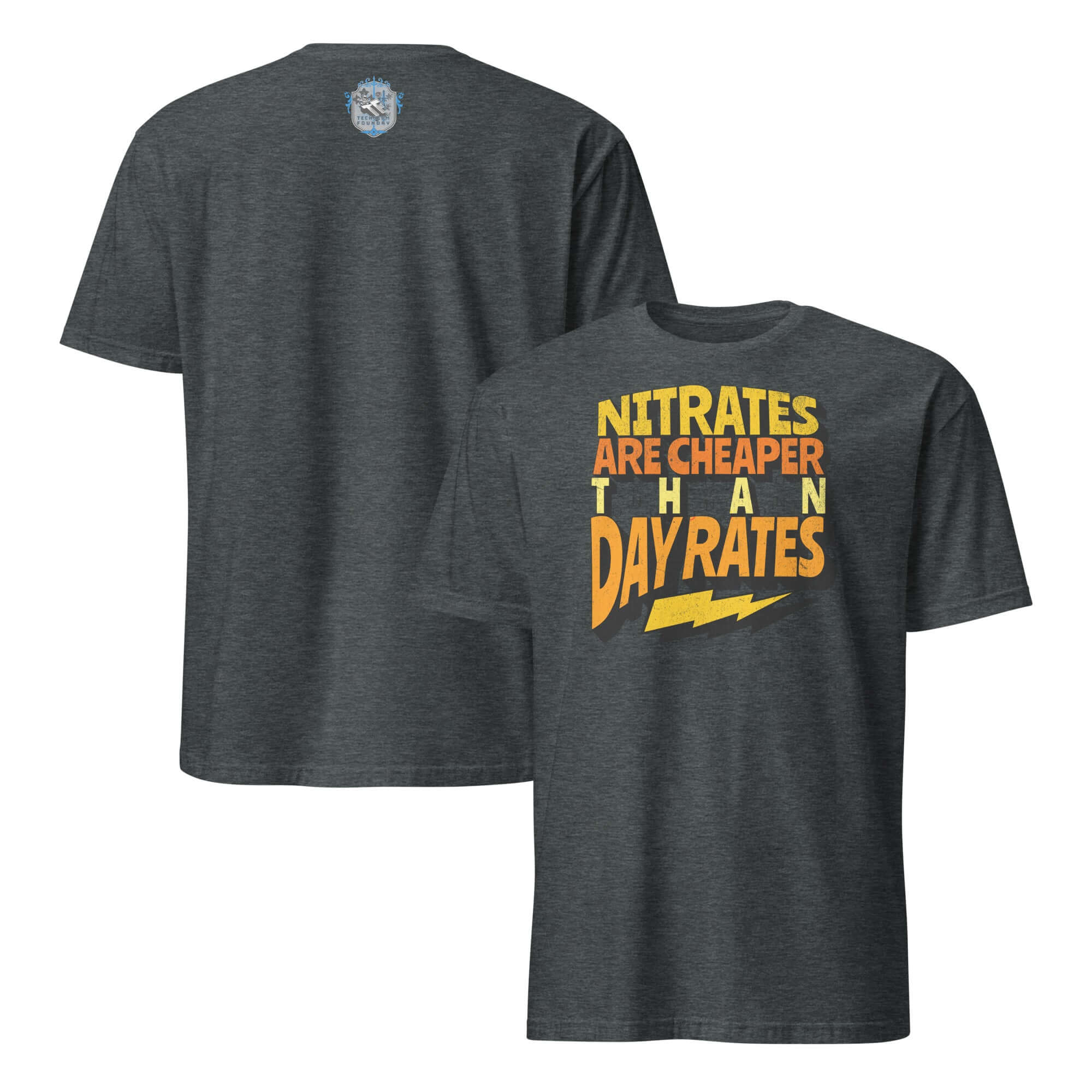 Nitrates Are Cheaper Than Day Rates t-shirt with bold yellow lettering and nitrate molecular design, chemistry humor apparel.