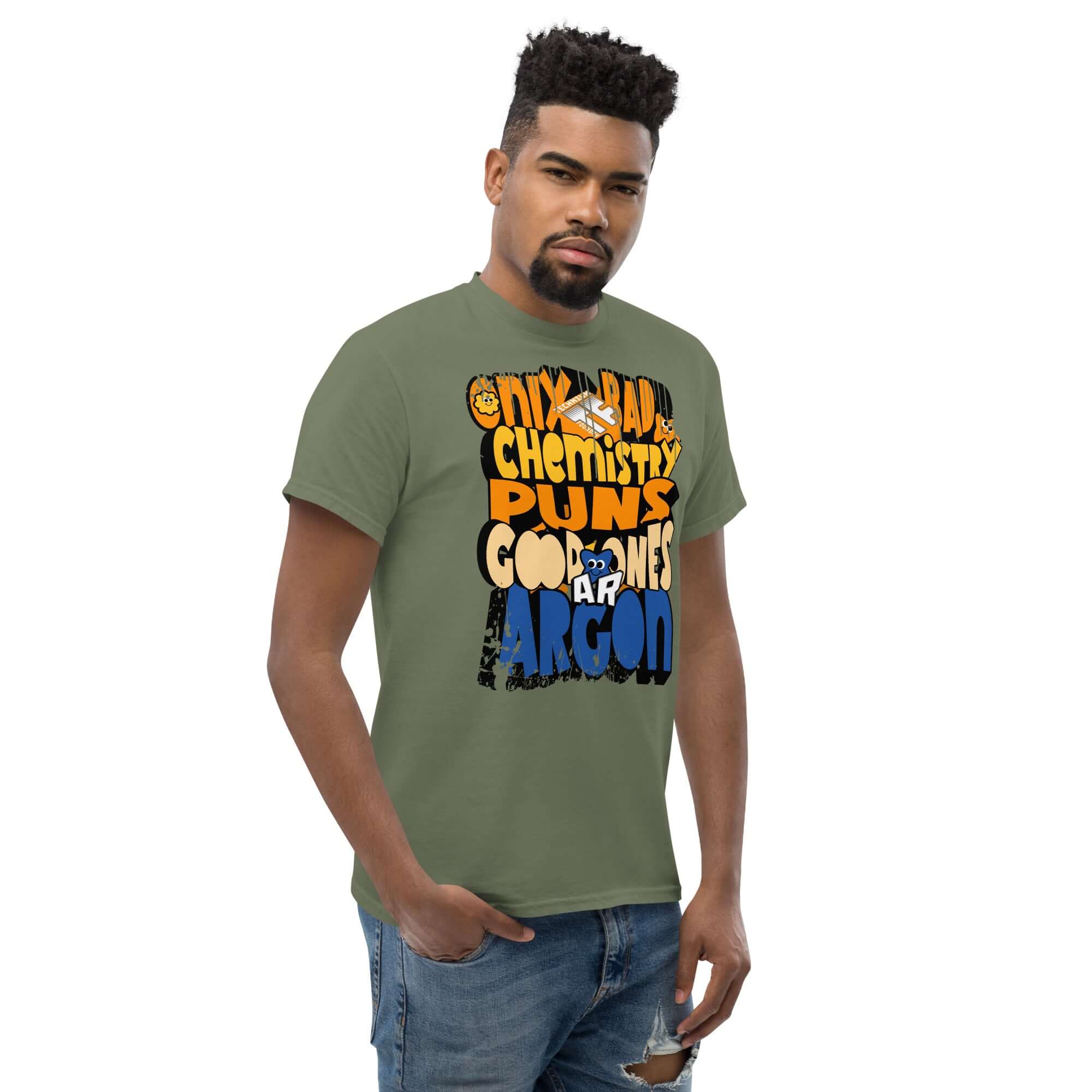 Man wearing "Only Bad Chemistry Puns Argon" t-shirt with periodic table humor design, perfect for chemistry enthusiasts and pun lovers.