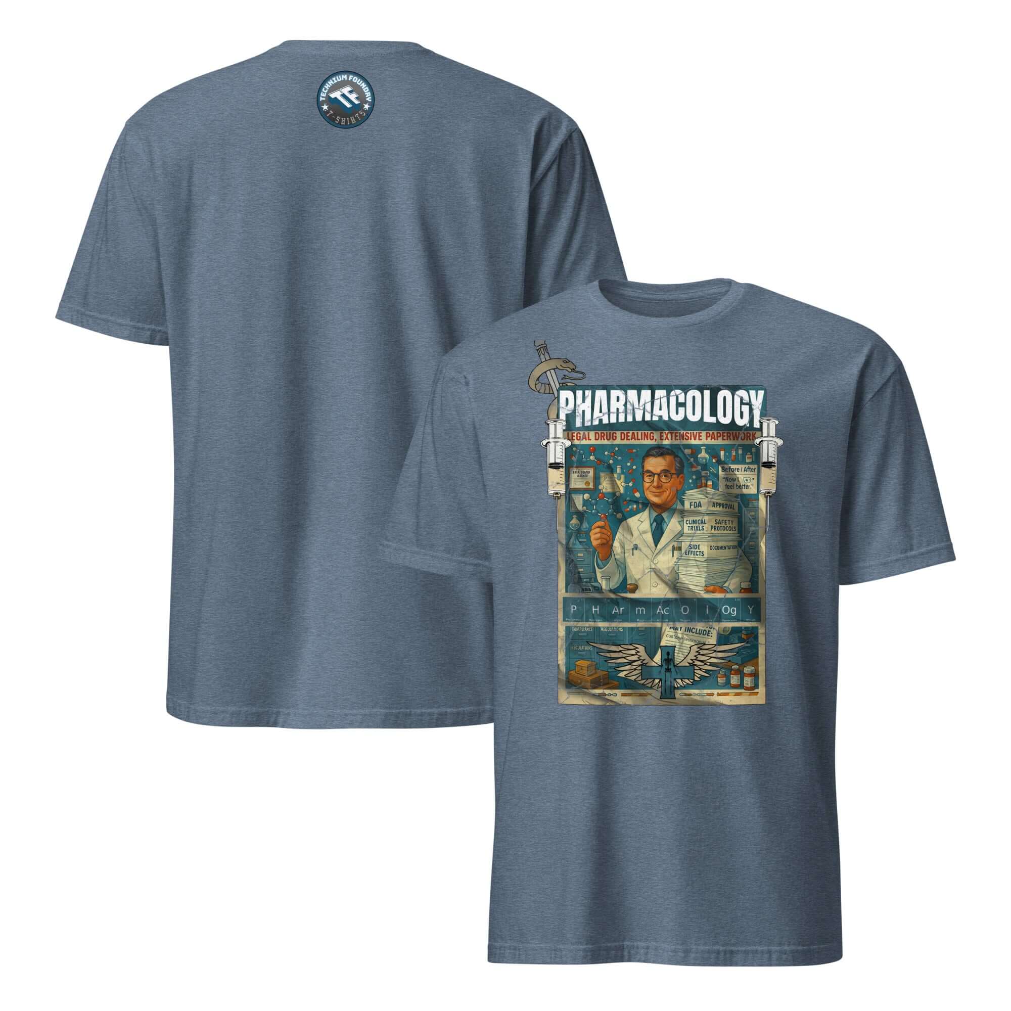Pharmacology T-Shirt showcasing vintage pharmaceutical artwork, celebrates legal drug dealing and extensive paperwork with humorous touch.