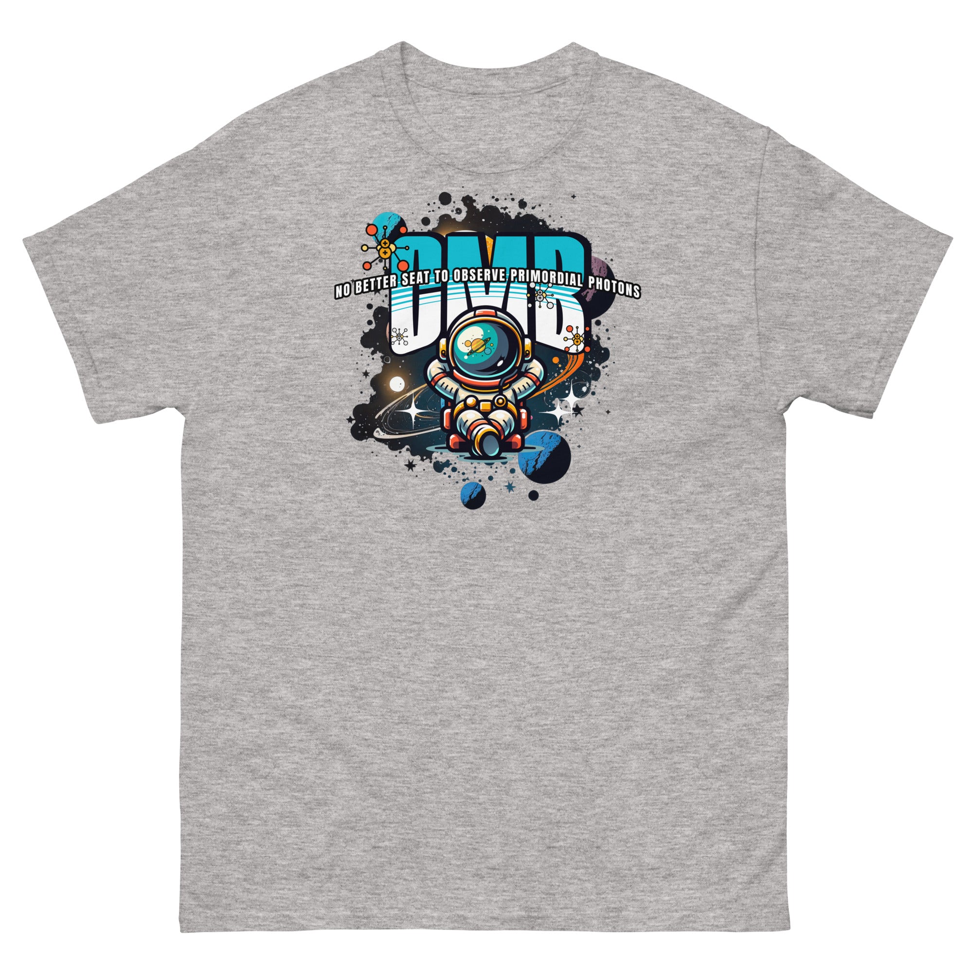 Grey t-shirt featuring a cute astronaut and planets, with text "No Better Seat to Observe Primordial Photons" in a graffiti-style font.