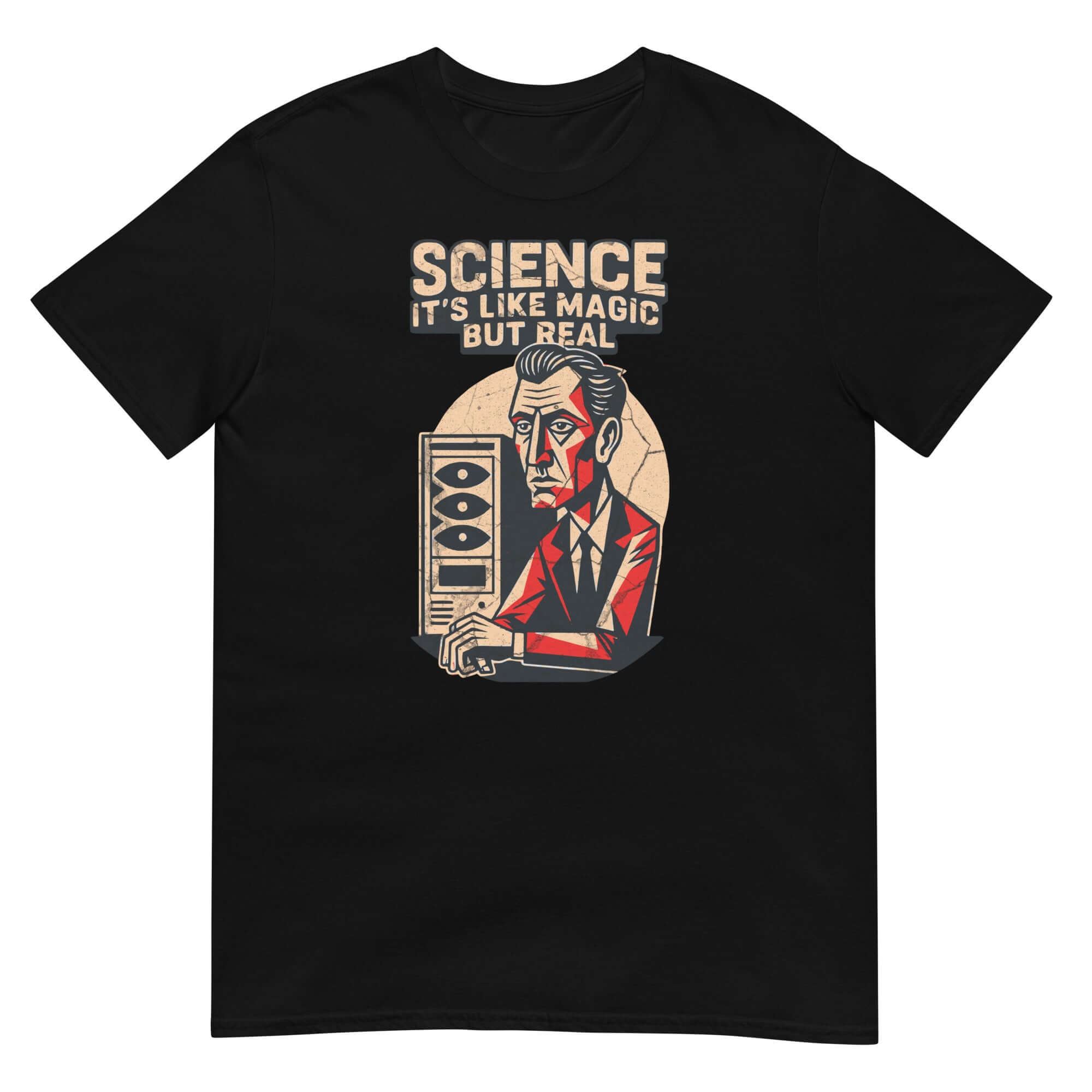 Science It's Like Magic But Real T-Shirt featuring scientific method humor and empirical evidence design.