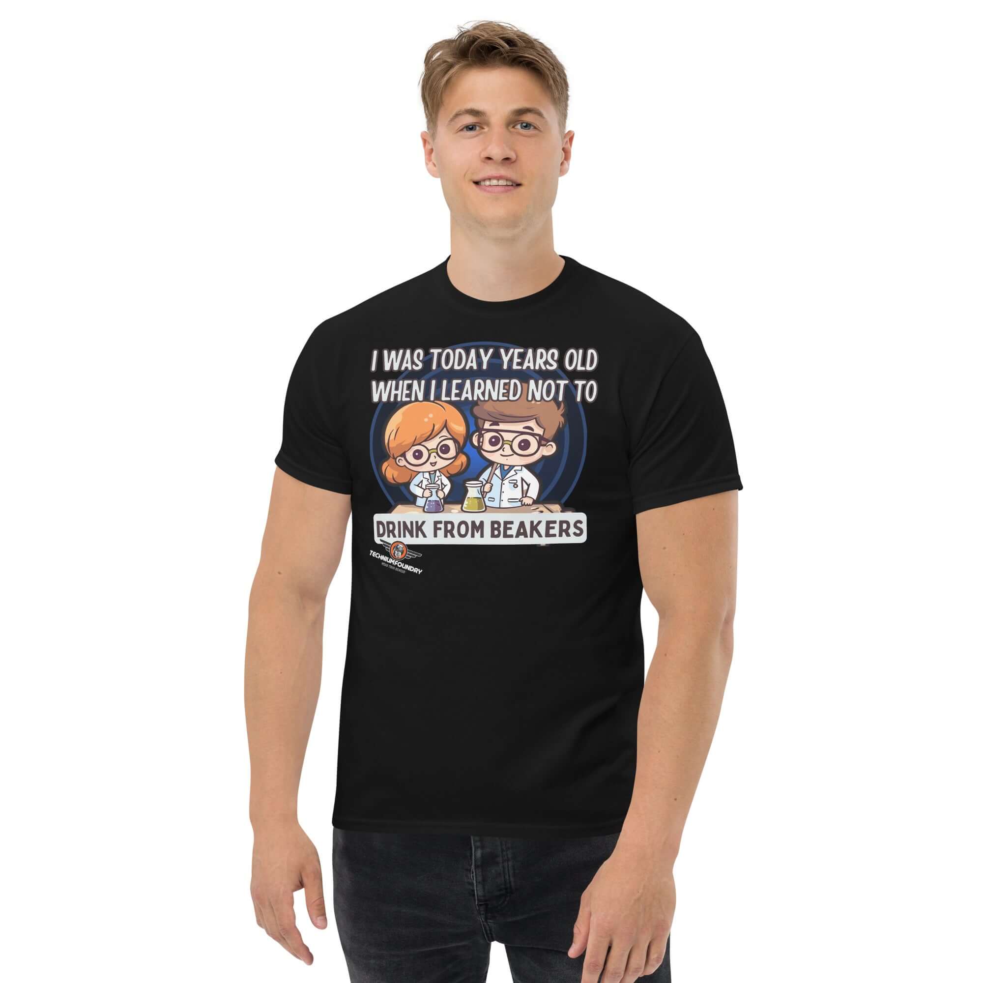 Person wearing "Don't Drink from Beakers" chemistry humor t-shirt with kawaii scientists, "I Was Today Years Old" text.