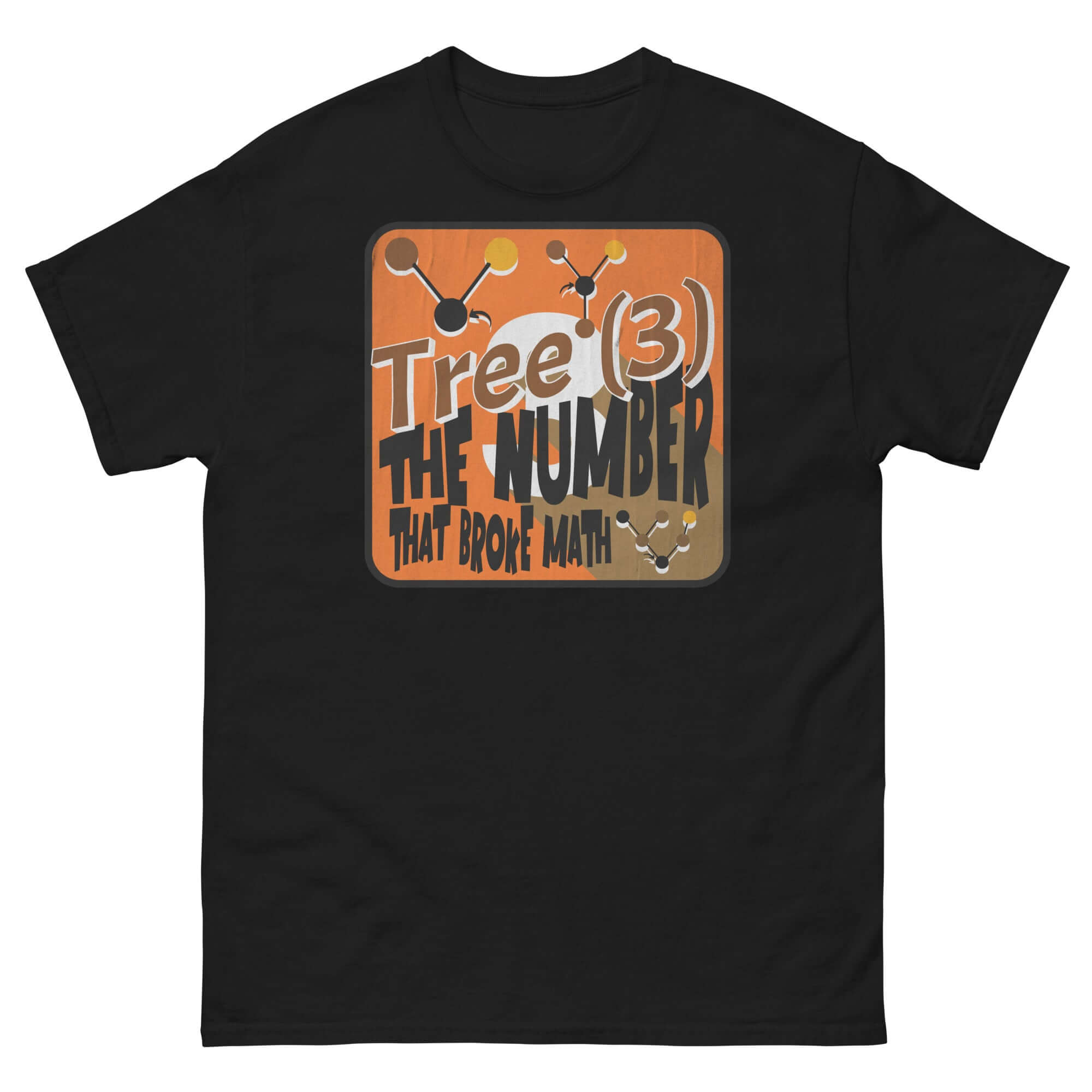 Alt Tag: Tree(3) math humor t-shirt with bold graphic showcasing the number that broke infinity, featuring molecular-style node design.