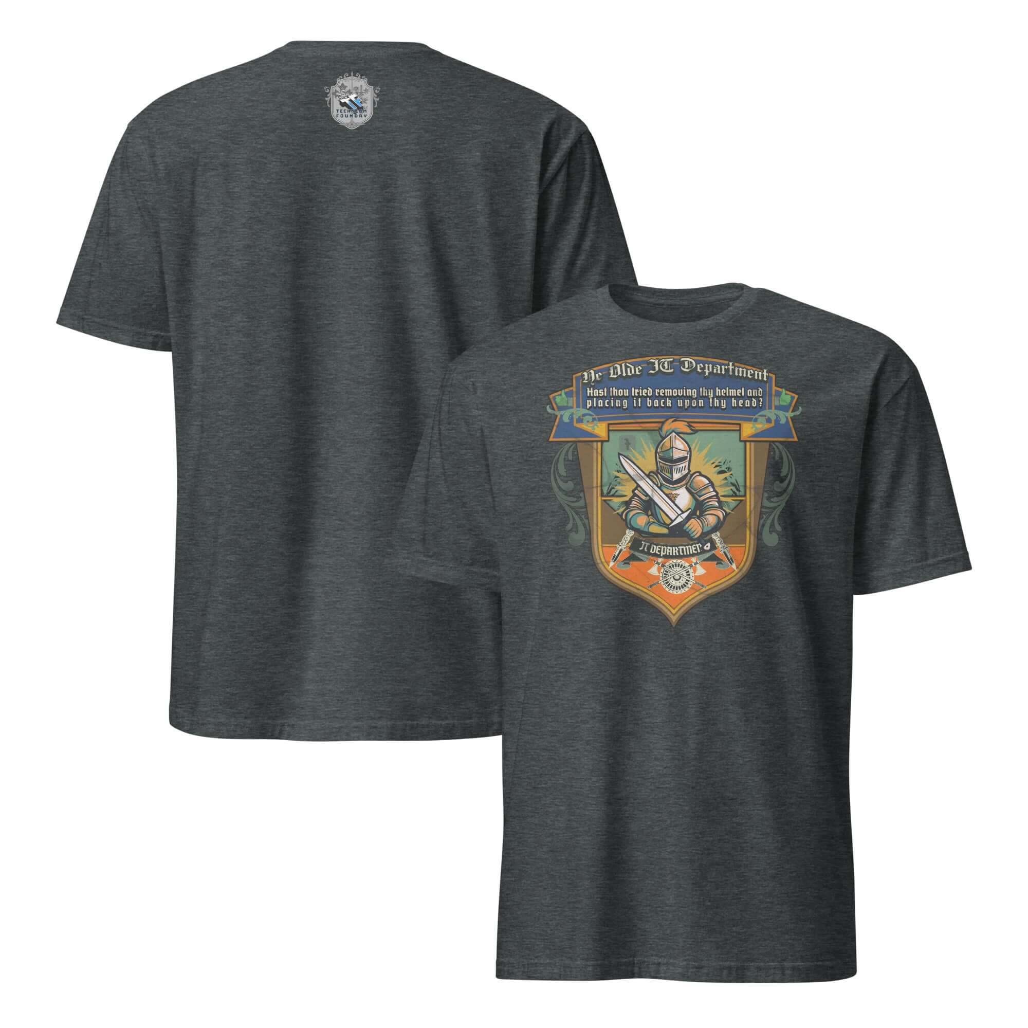 Medieval humor t-shirt with knight and text "Ye Olde IT Department" for tech support fans. Perfect mix of ancient wisdom and modern frustration.